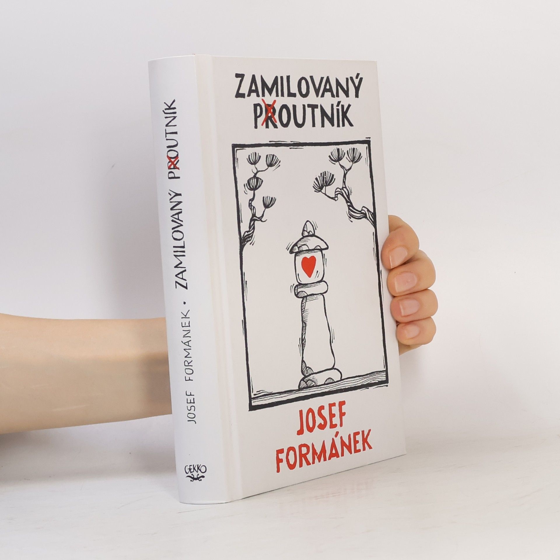 Josef Formánek Zamilovaný poutník