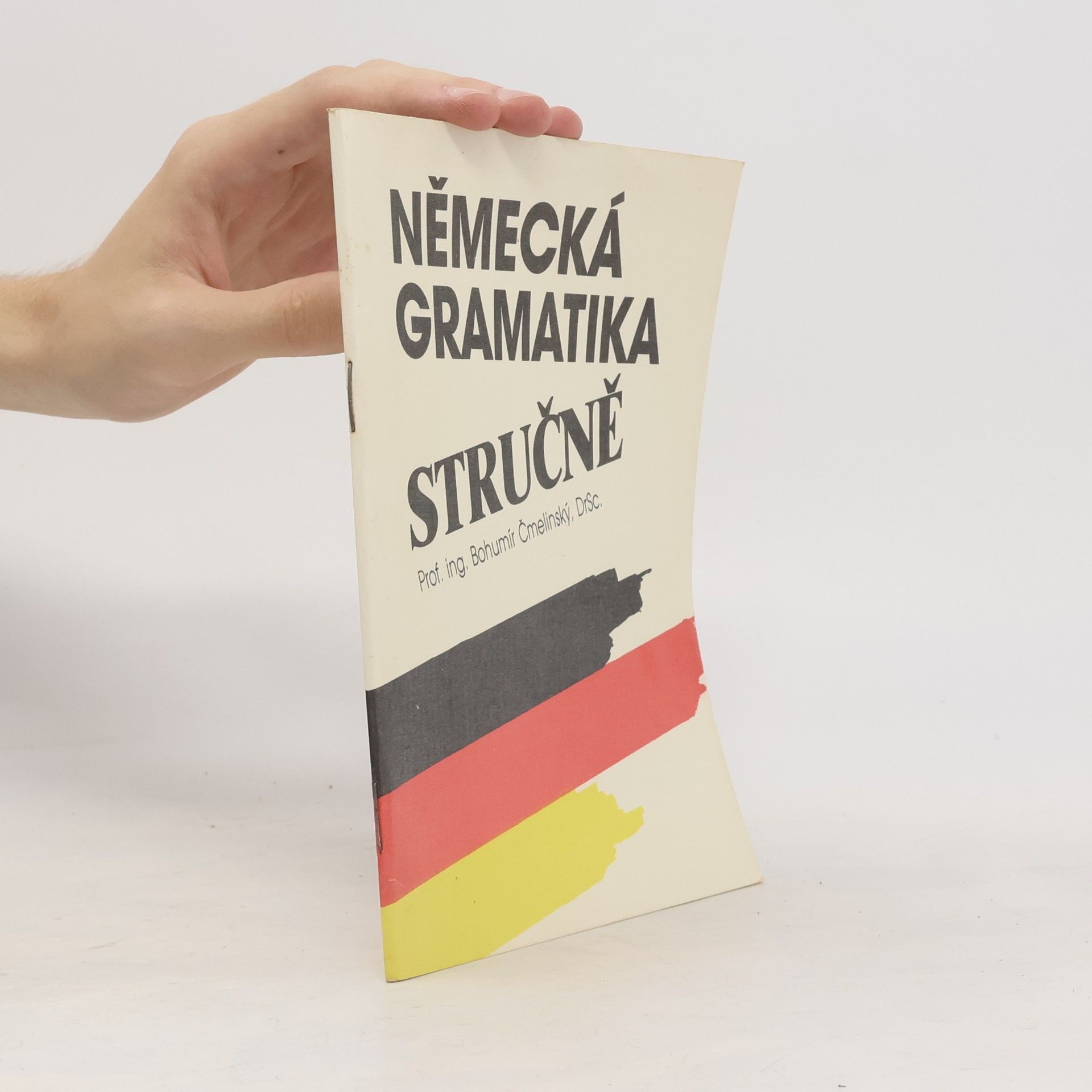 Bohumír Čmelinský Německá gramatika stručně