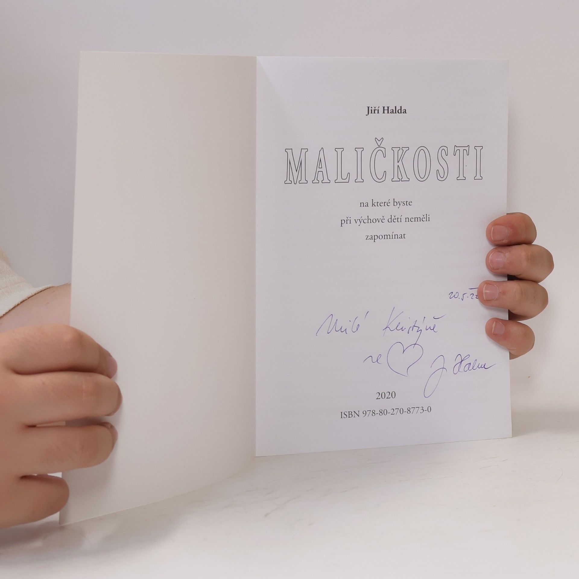 Jiří Halda Maličkosti, na které byste při výchově dětí neměli zapomínat