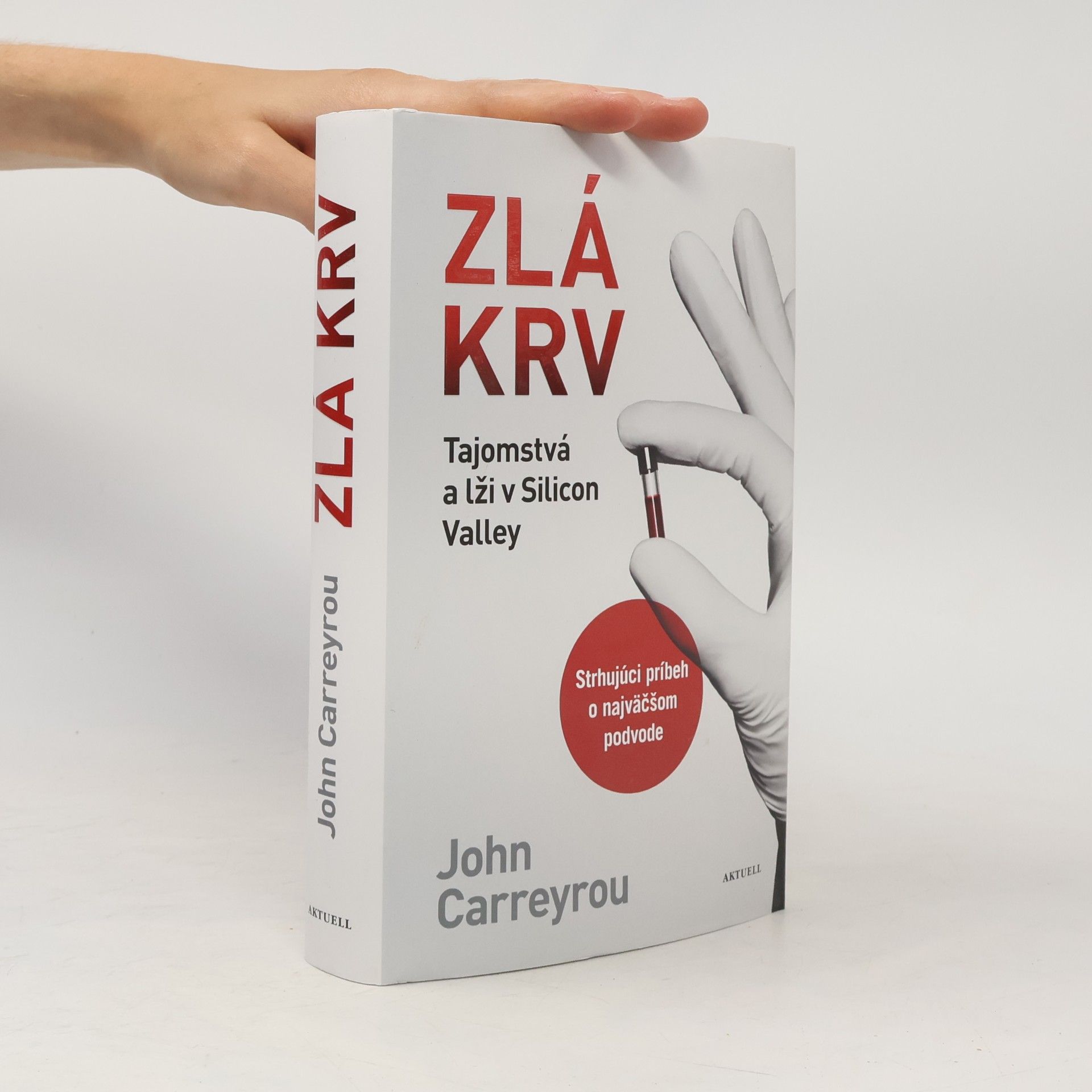 John Carreyrou Zlá krv