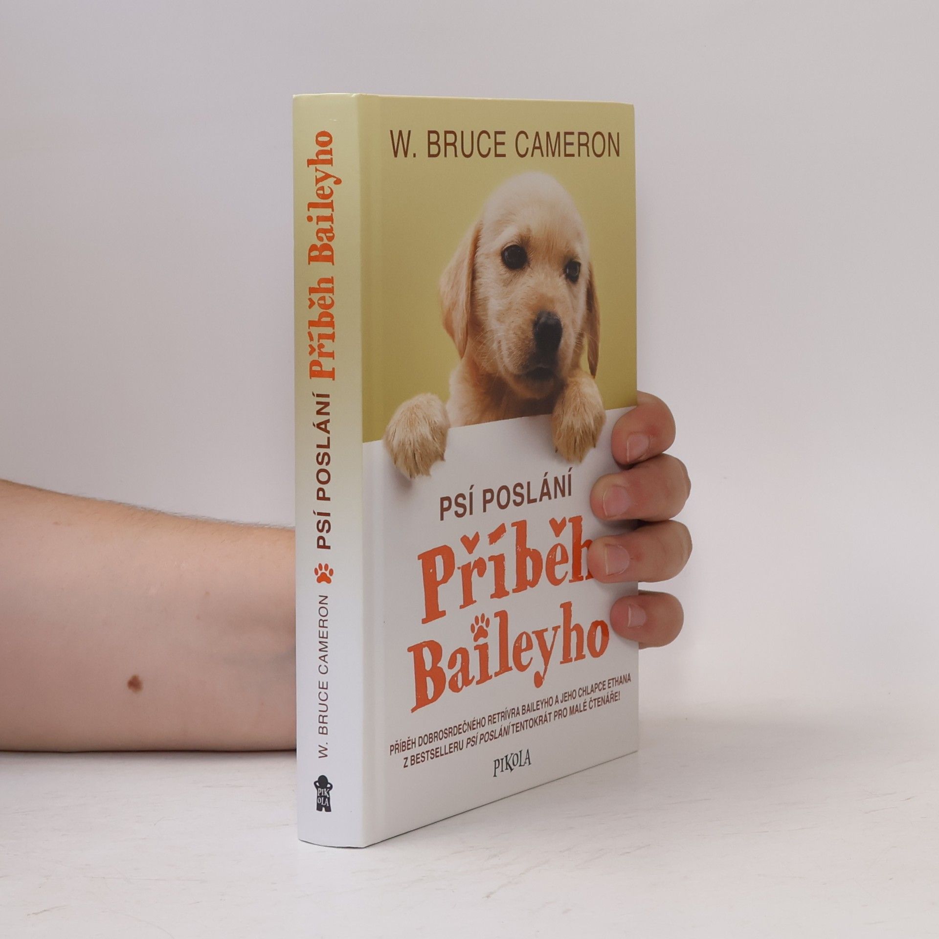 W. Bruce Cameron Příběh Baileyho