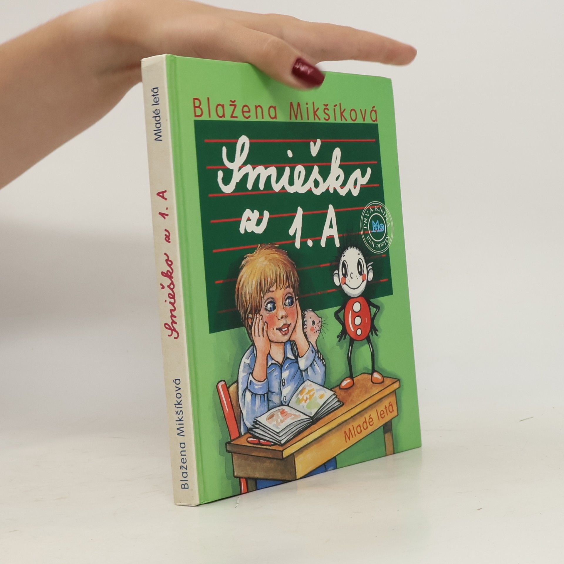Blažena Mikšíková Smieško z 1. A