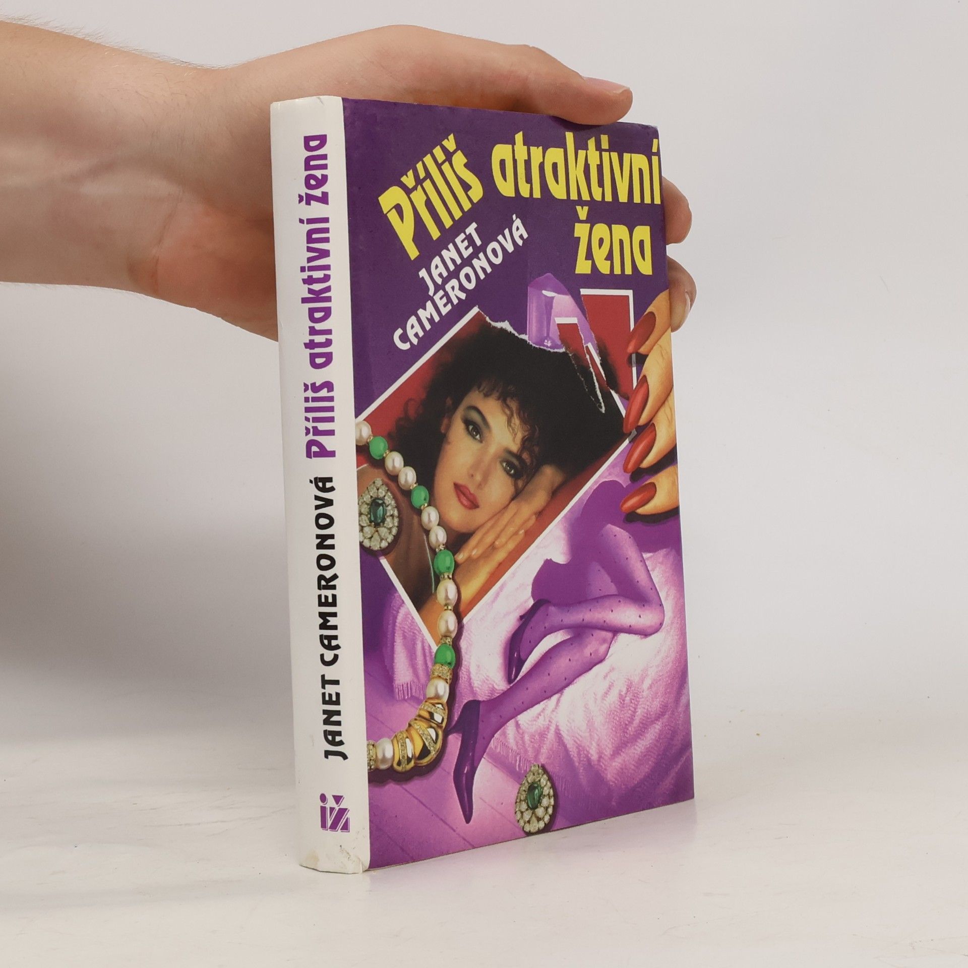 Janet Cameron Příliš atraktivní žena