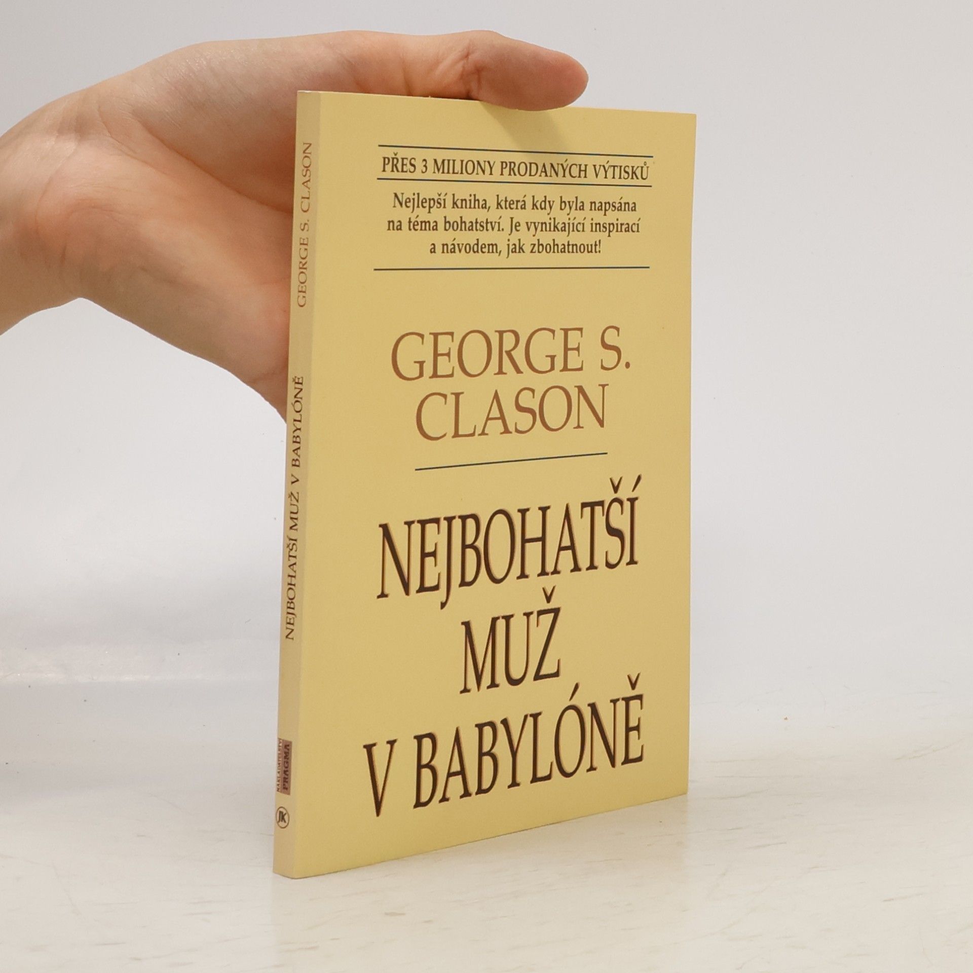 George Samuel Clason Nejbohatší muž v Babylóně