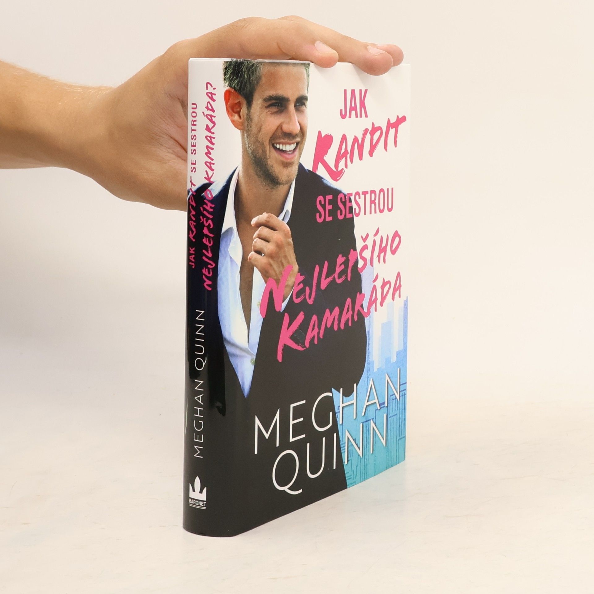 Meghan Quinn Jak randit se sestrou nejlepšího kamaráda