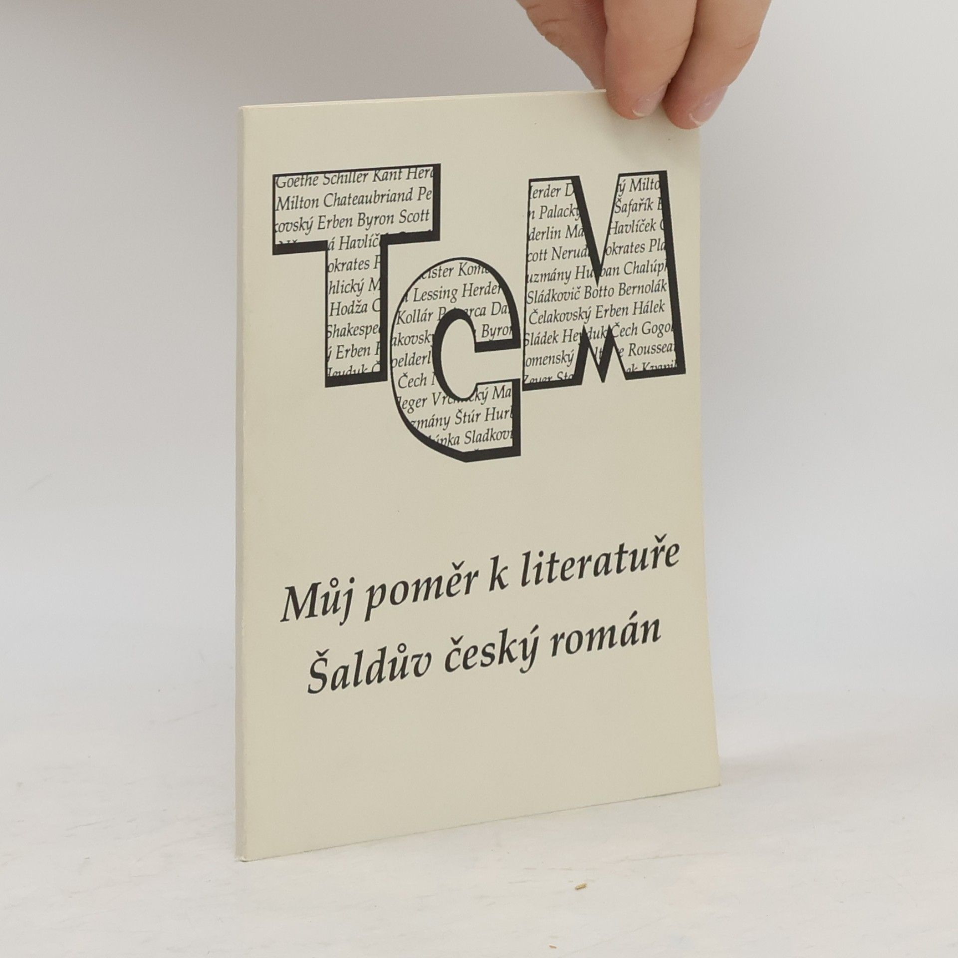 Tomáš Garrigue Masaryk Můj poměr k literatuře