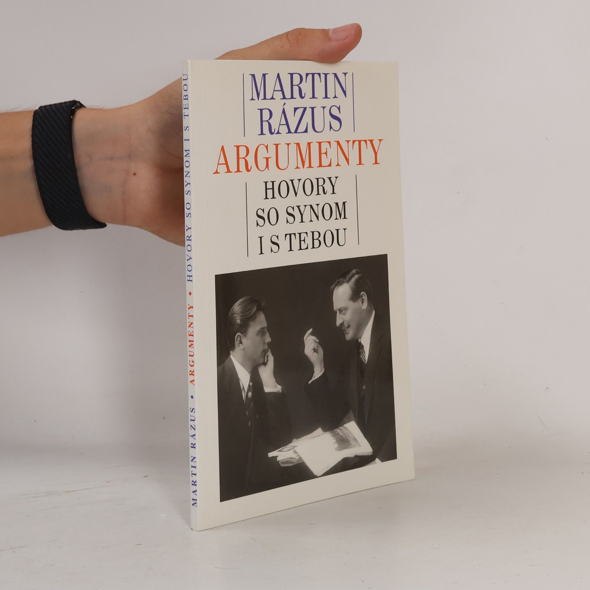 Martin Rázus Argumenty - Hovory so synom i s tebou