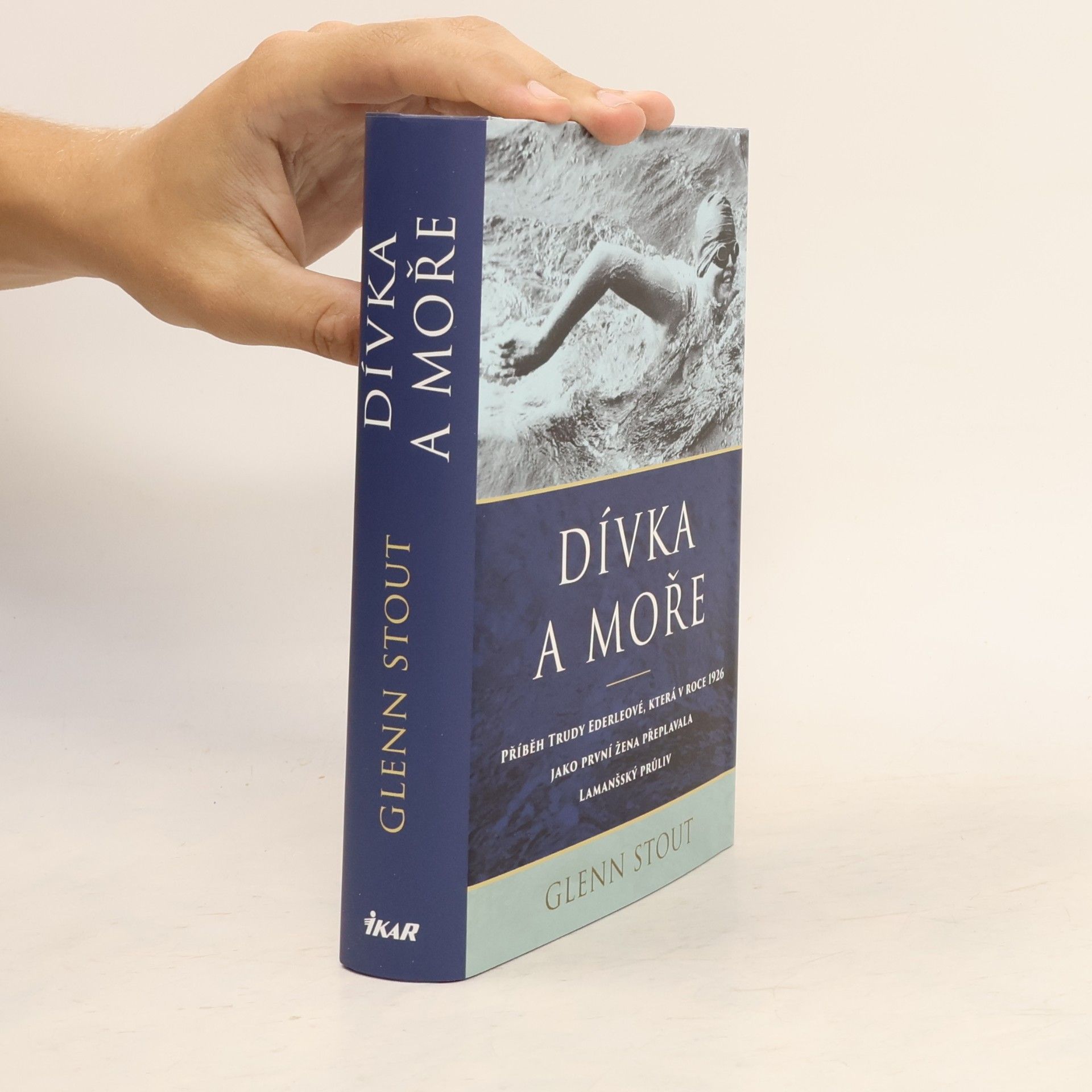 Dívka a moře : příběh Trudy Ederleové, která v roce 1926 jako první žena přeplavala Lamanšský průliv
