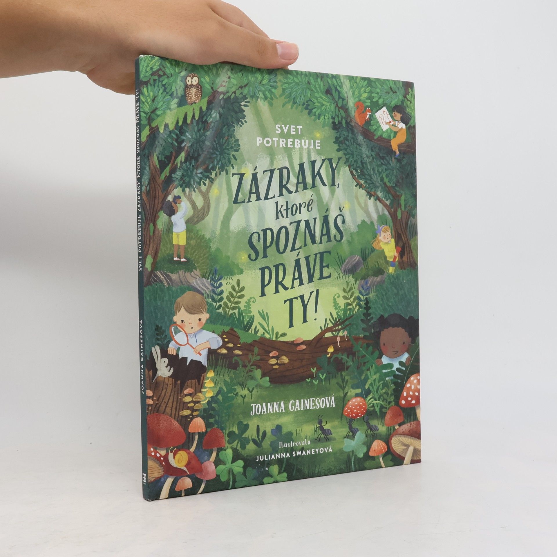 Joanna Gaines Svet potrebuje zázraky, ktoré spoznáš práve ty!