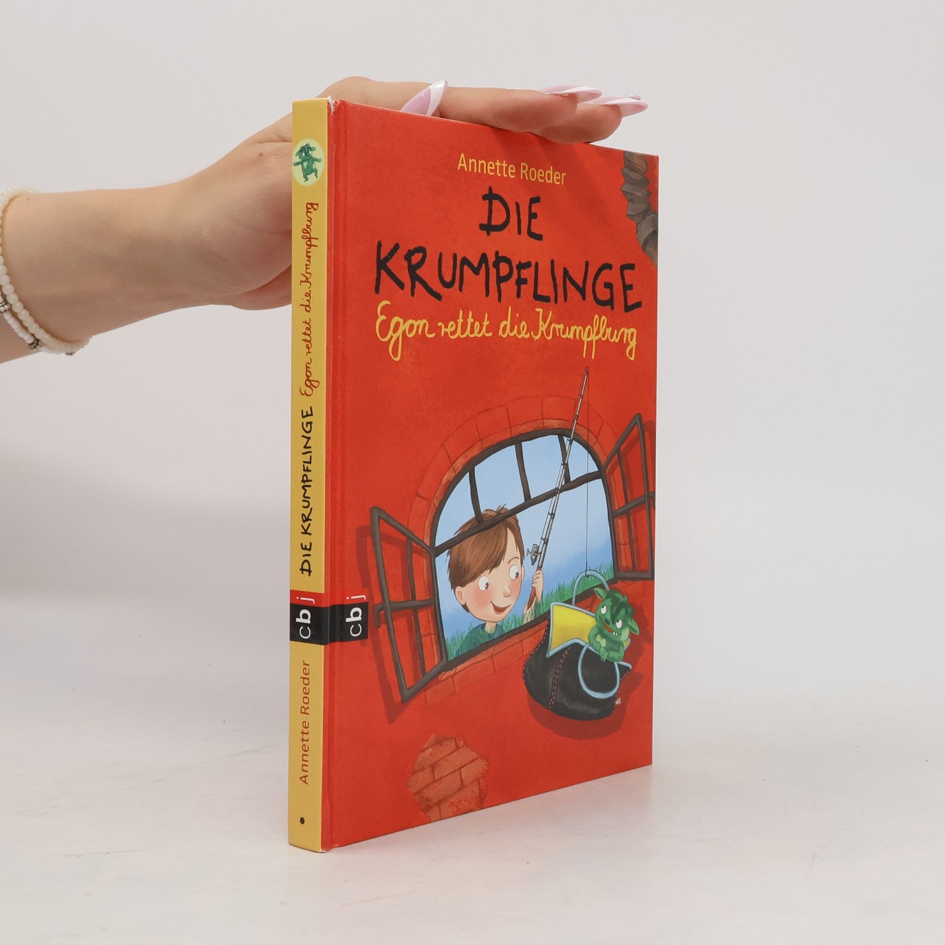 Annette Roeder Egon rettet die Krumpfburg