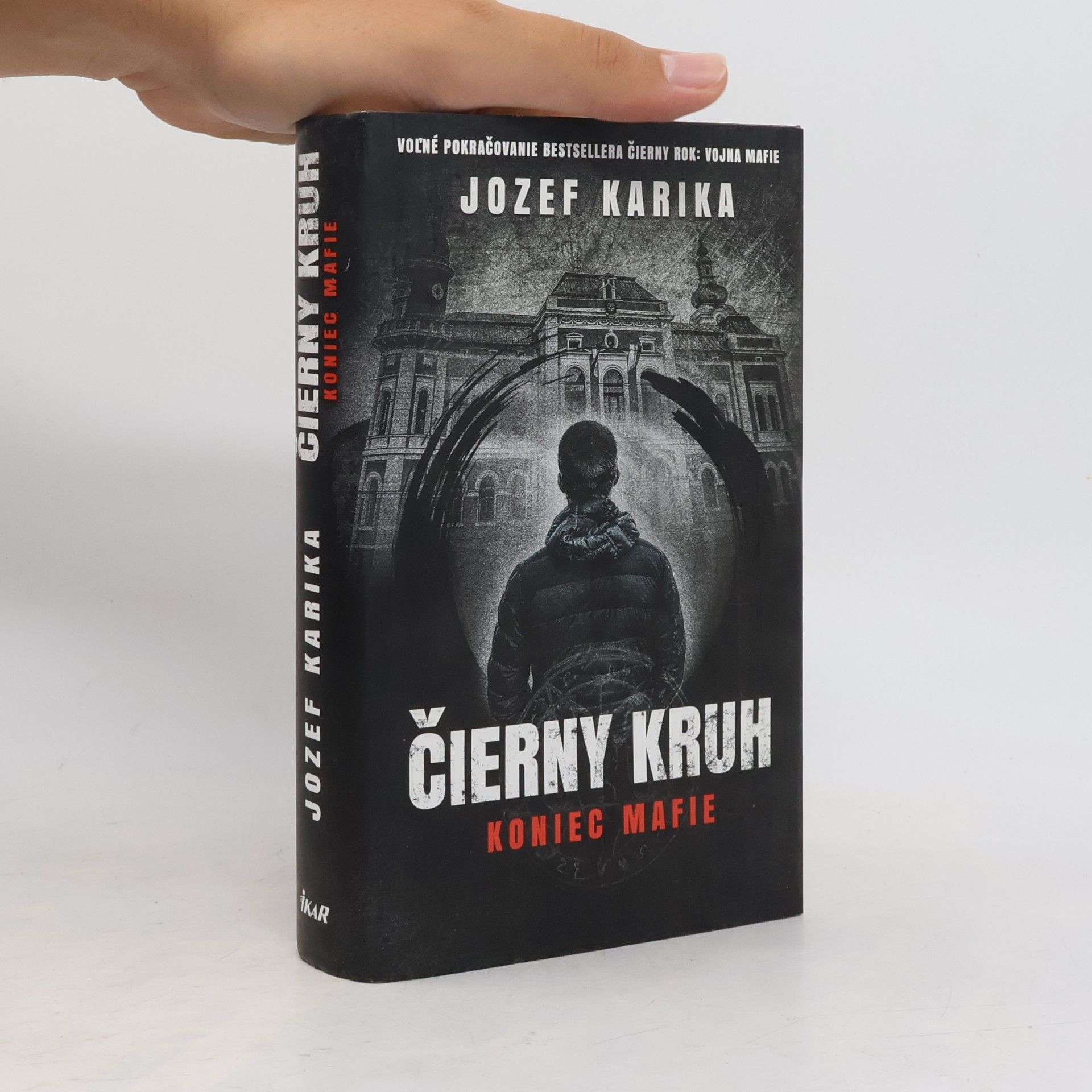 Jozef Karika Čierny kruh: Koniec mafie