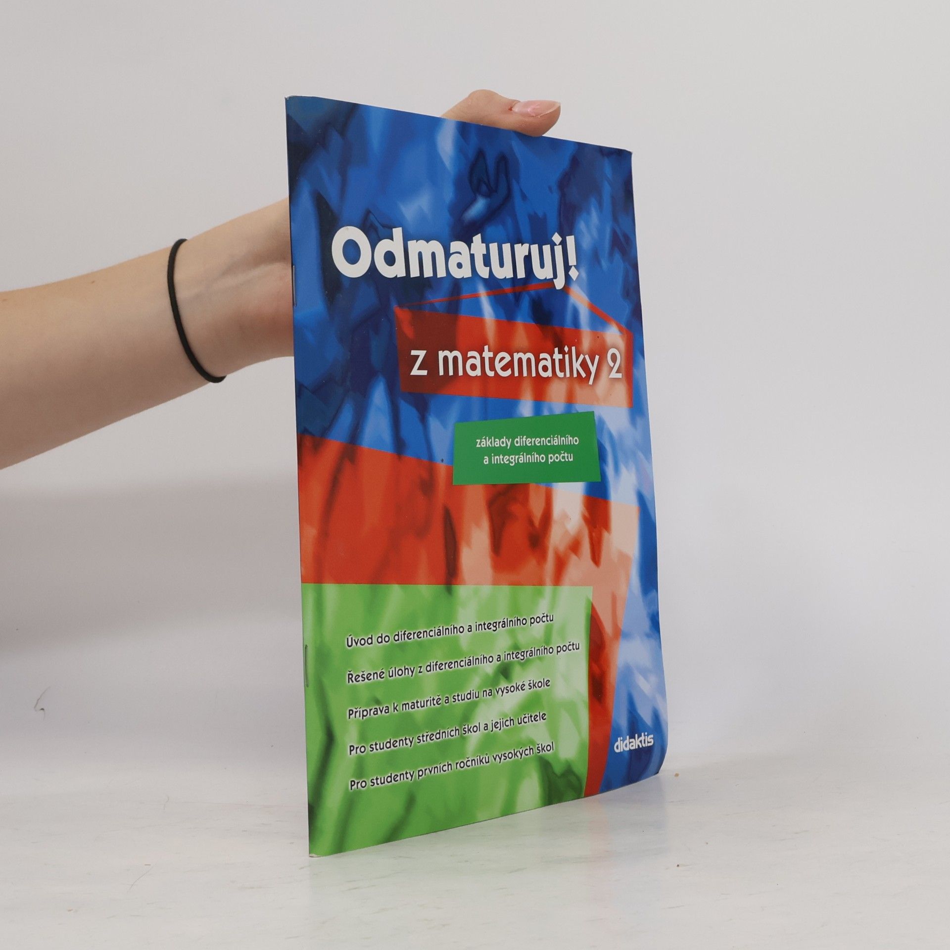 Pavel Čermák Odmaturuj! z matematiky 2. Základy diferenciálního a integrálního počtu
