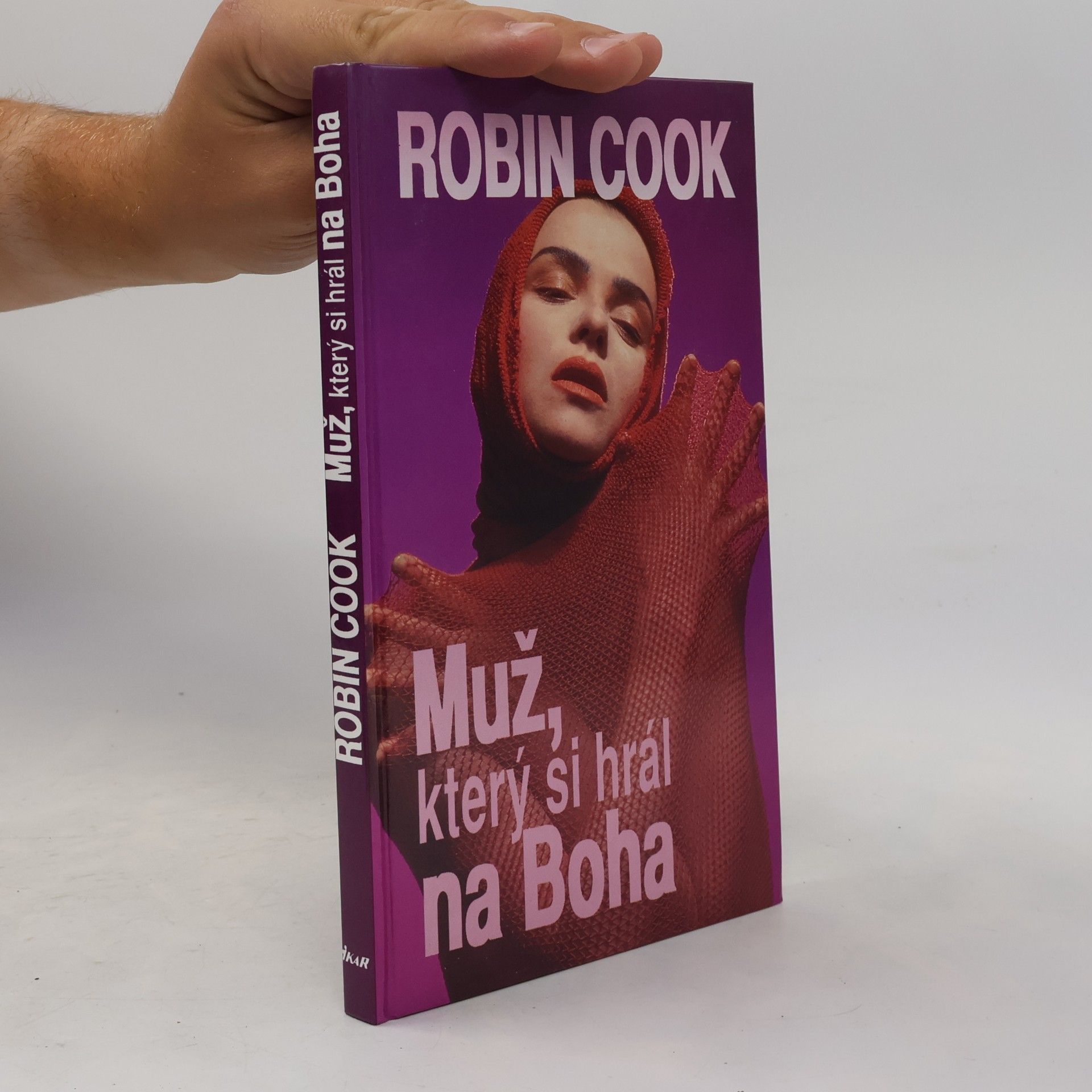 Robin Cook Muž, který si hrál na Boha