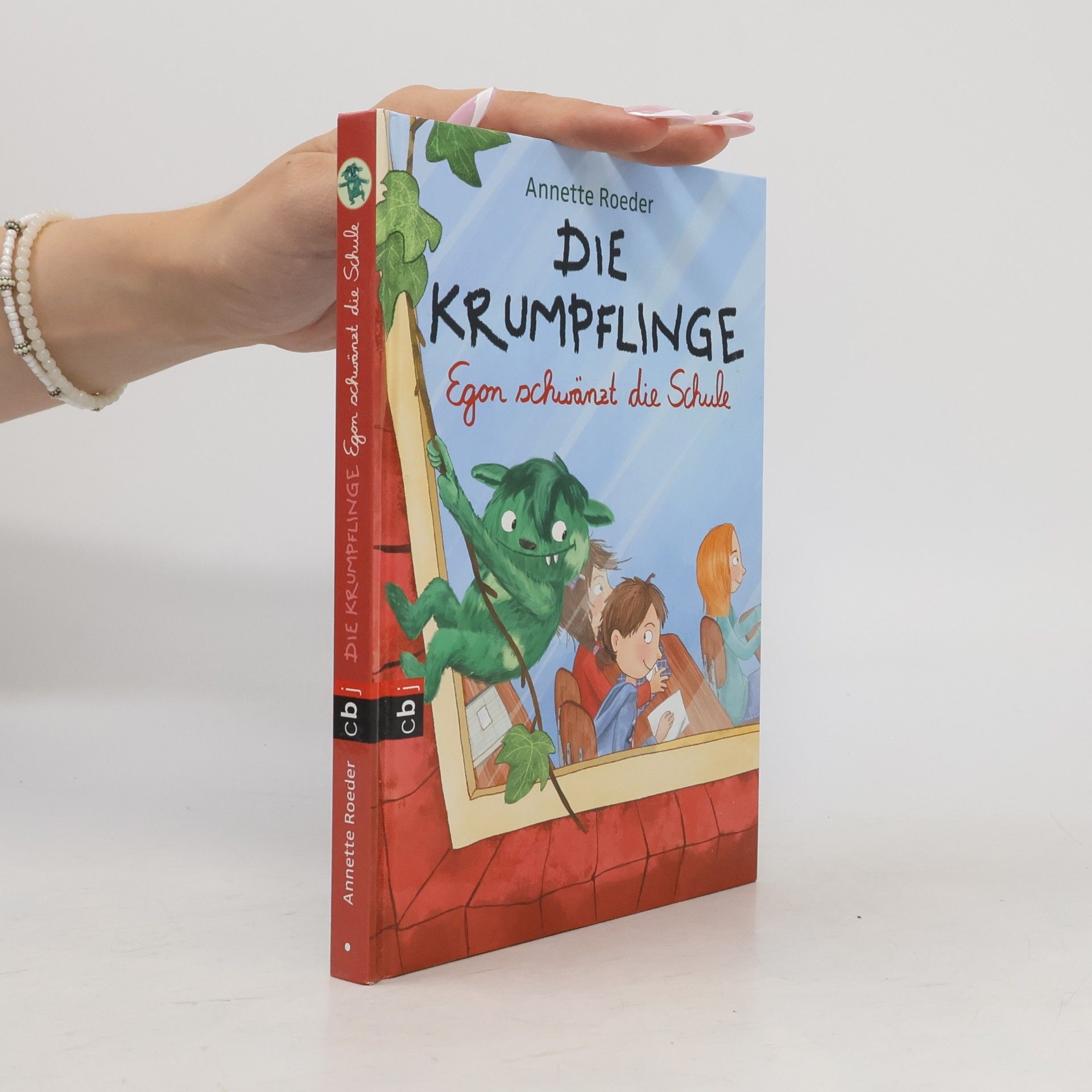Annette Roeder Egon schwänzt die Schule