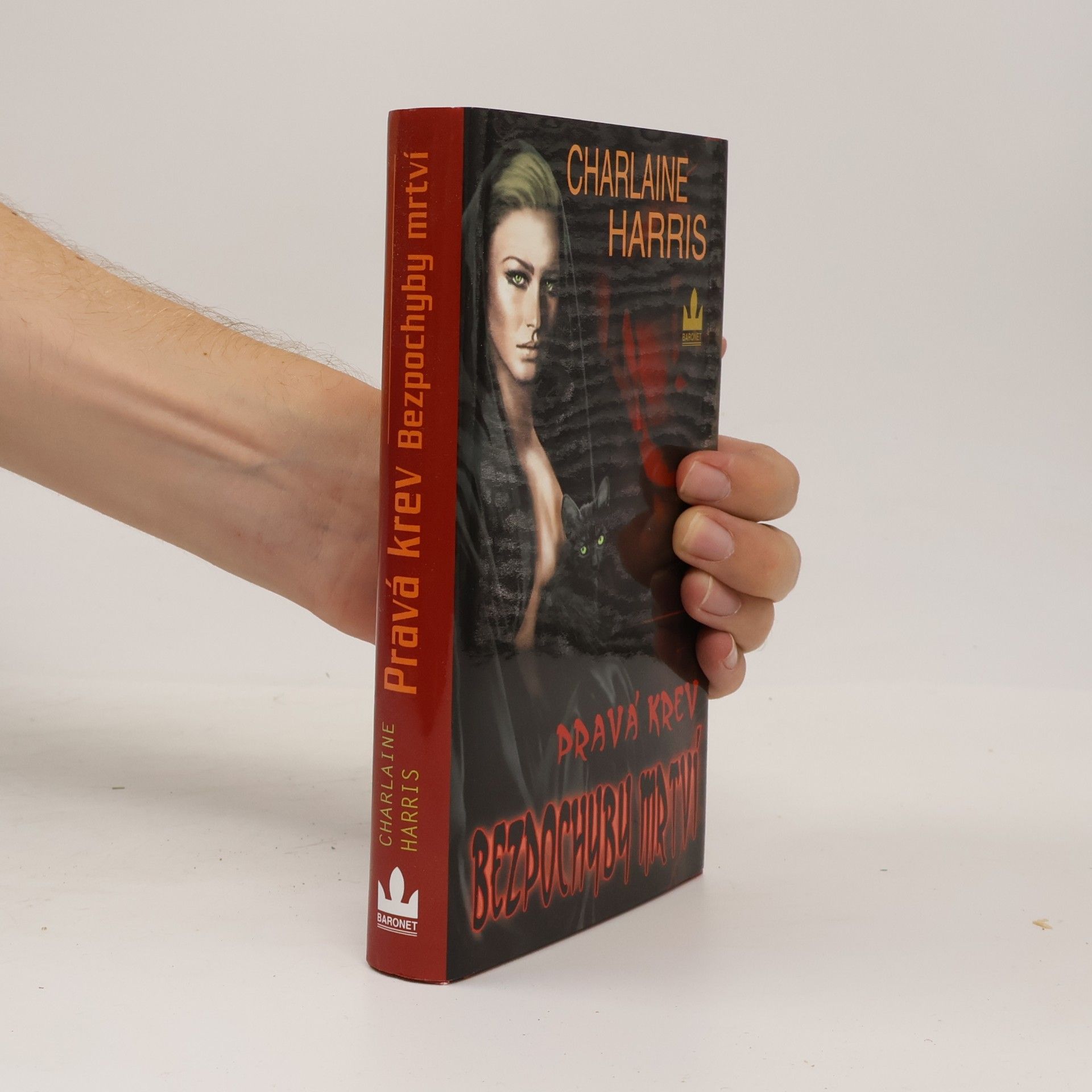 Charlaine Harris Pravá krev. Bezpochyby mrtví