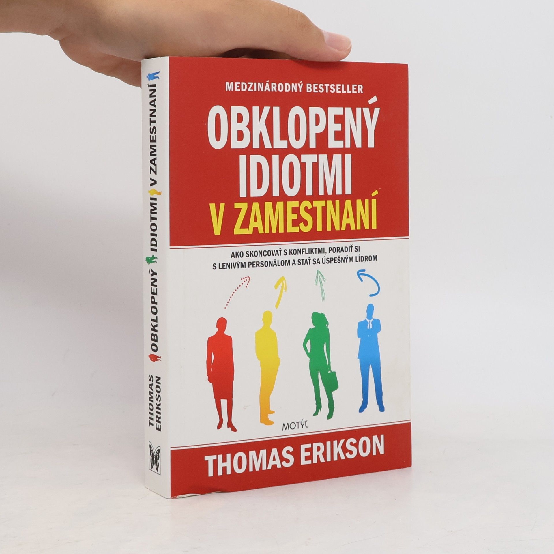 Thomas Erikson Obklopený idiotmi v zamestnaní