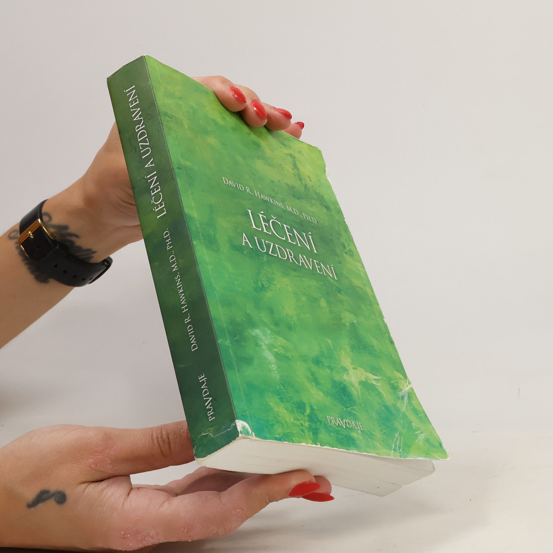 David R. Hawkins Léčení a uzdravení