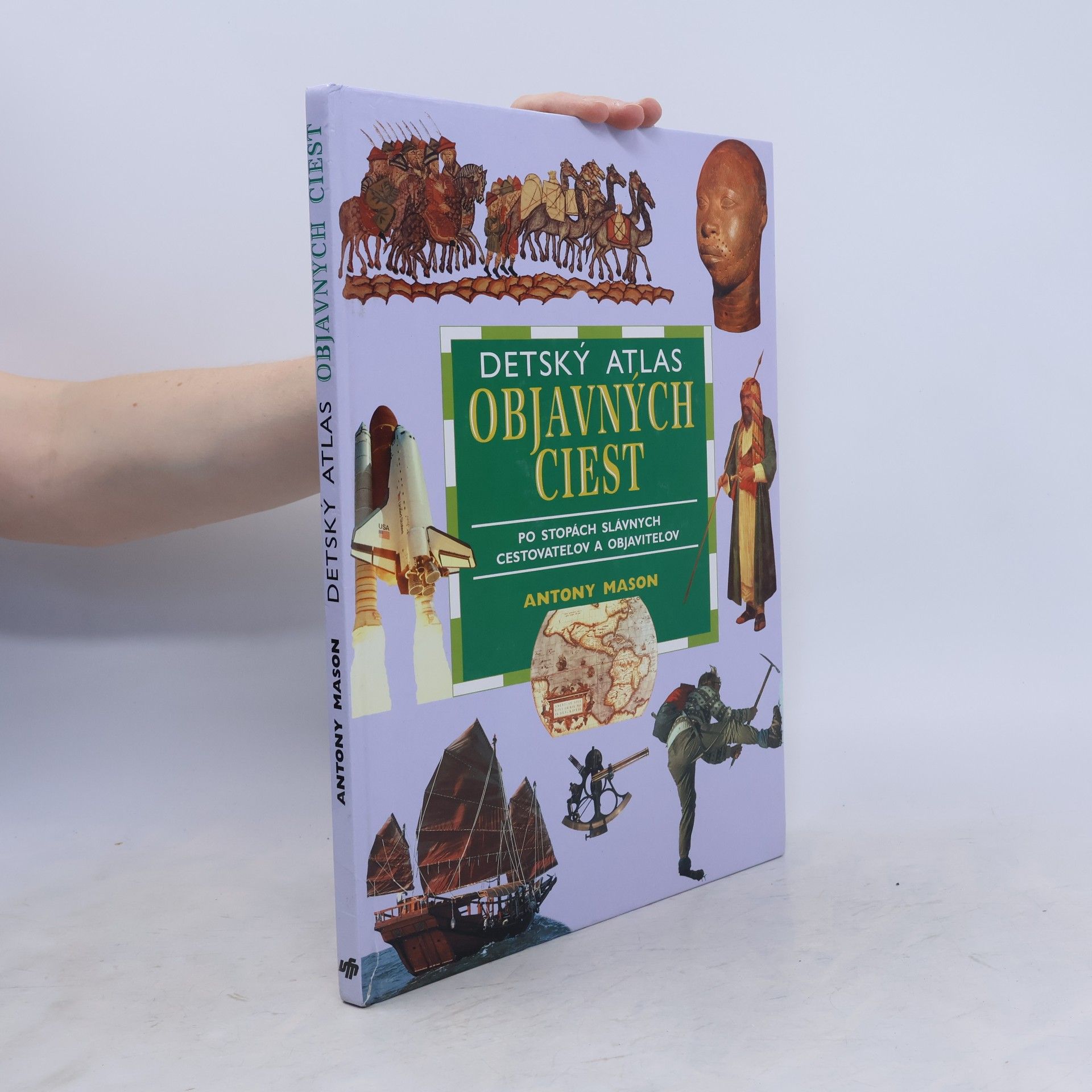 Antony Mason Detský atlas objavných ciest