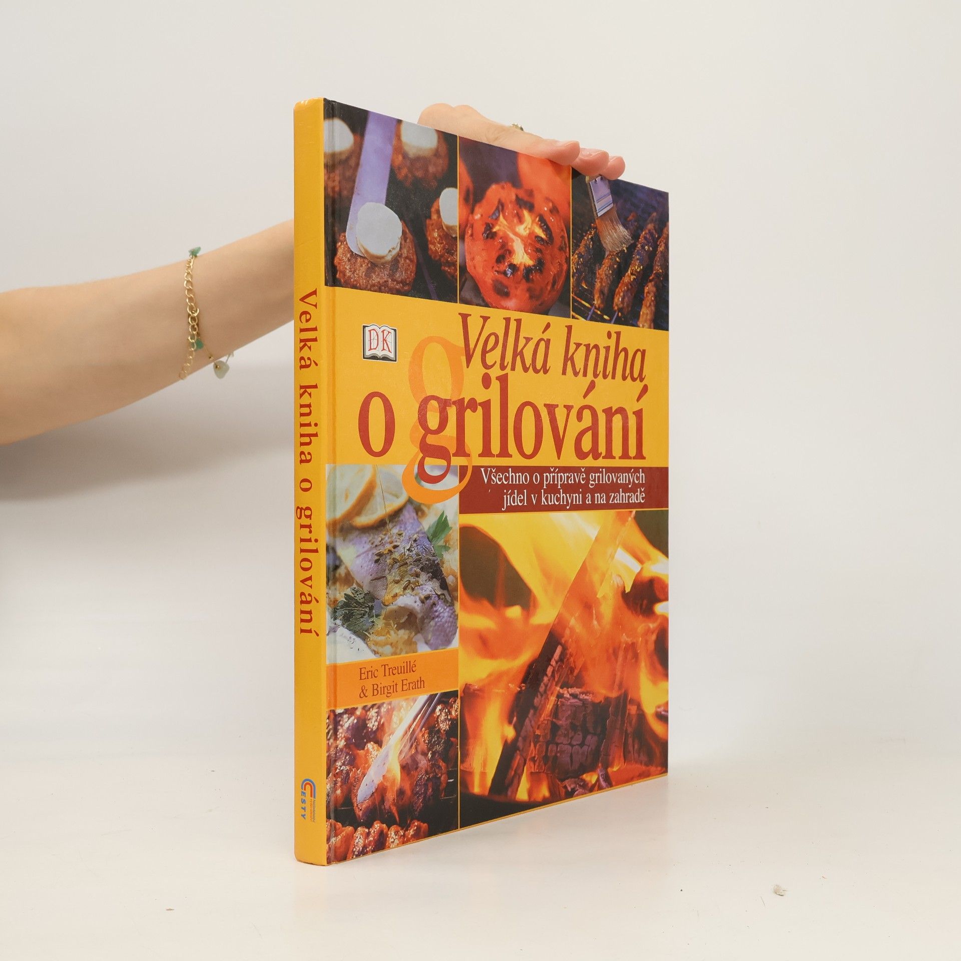 Birgit Erath Velká kniha o grilování
