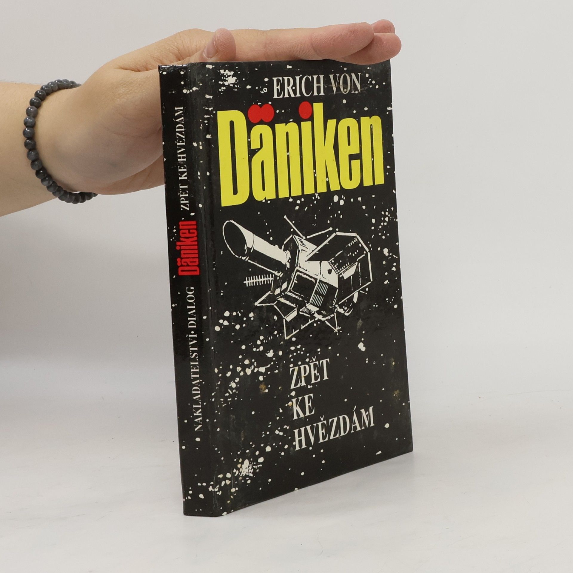 Erich von Däniken Zpět ke hvězdám. Argumenty pro nemožné