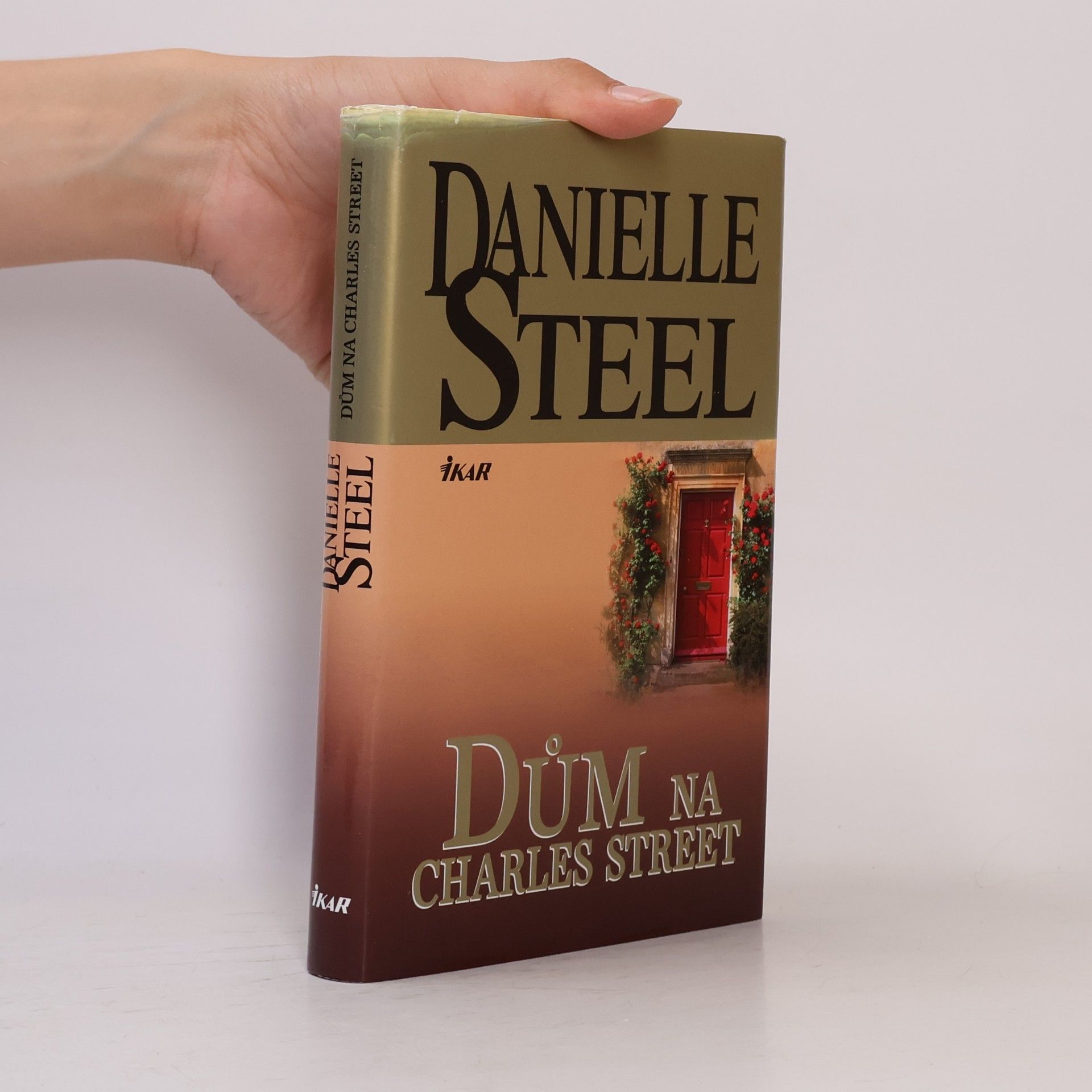 Danielle Steel Dům na Charles Street