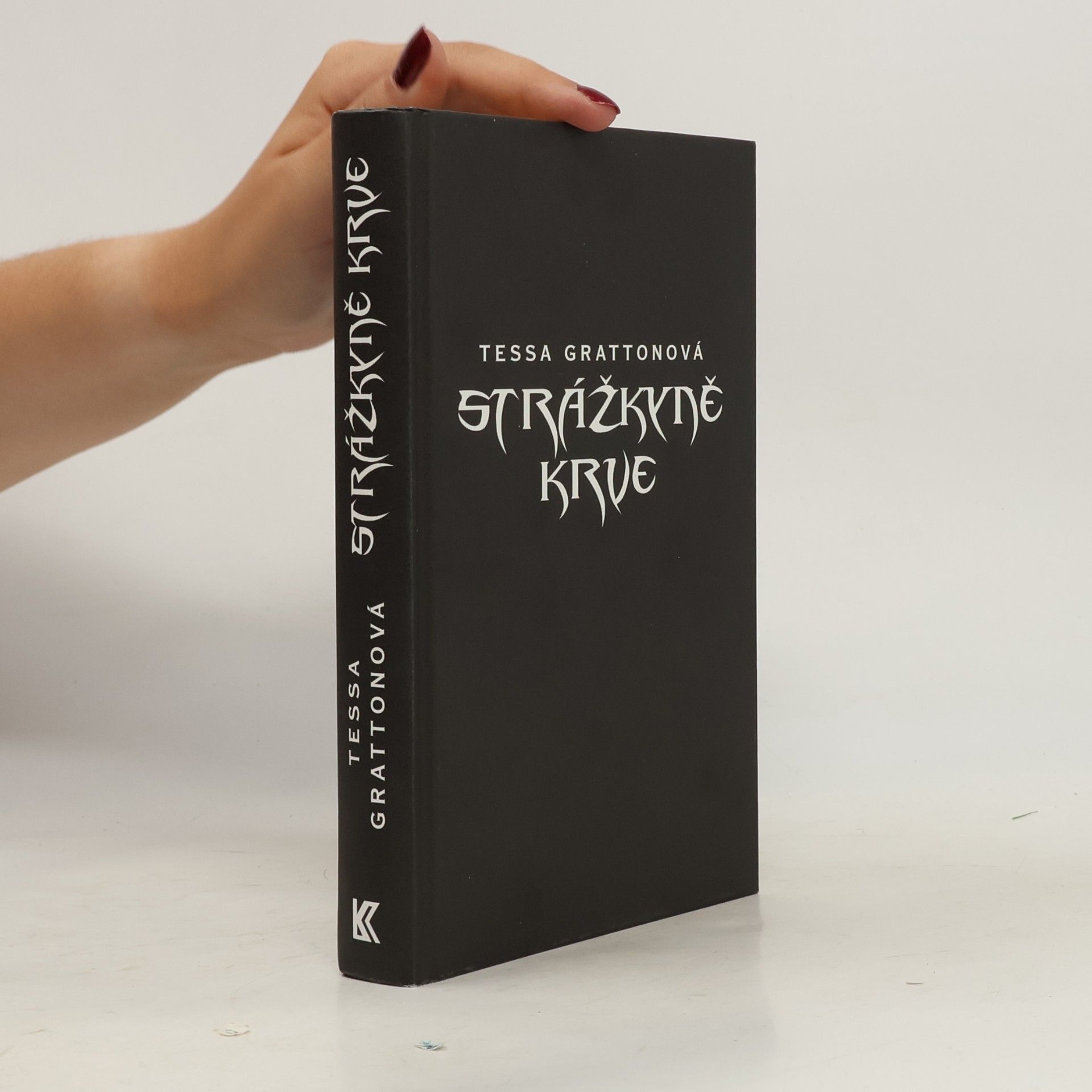 Tessa Gratton Strážkyně krve
