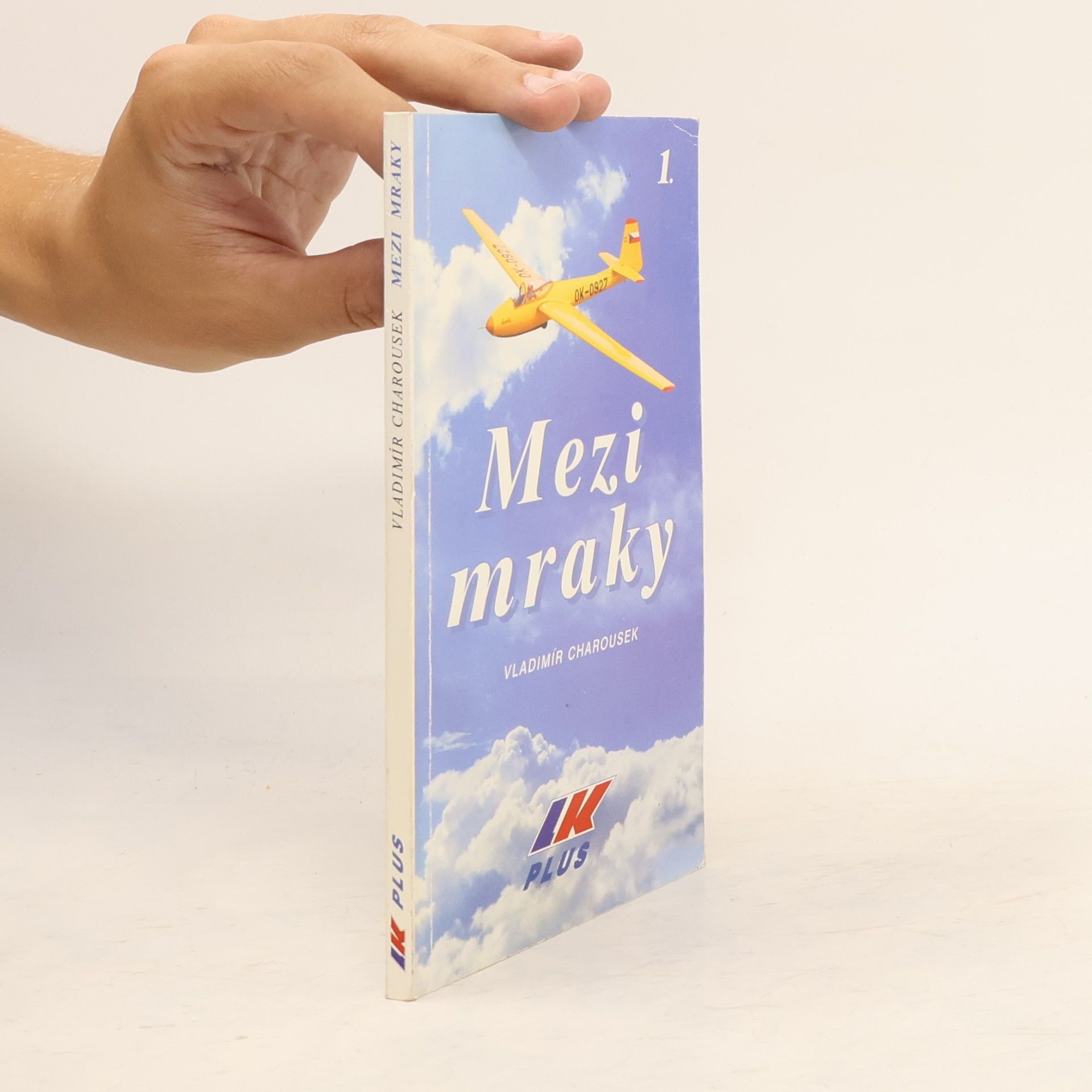 Vladimír Charousek Mezi mraky