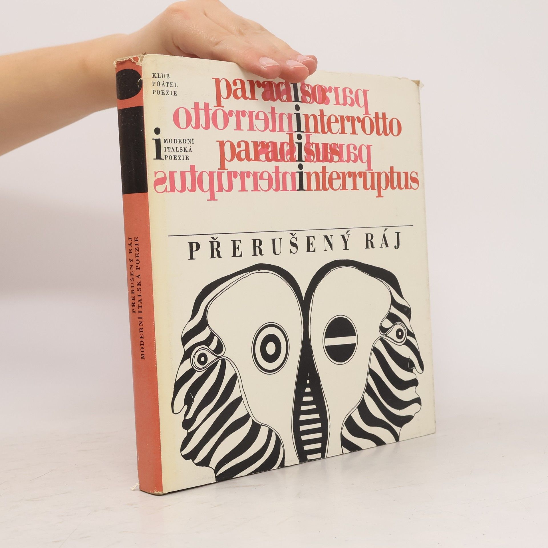 Vladimír Mikeš Přerušený ráj. Antologie moderní italské poezie