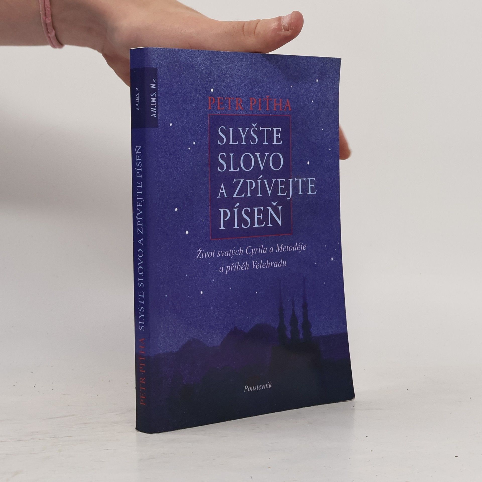 Petr Piťha Slyšte slovo a zpívejte píseň