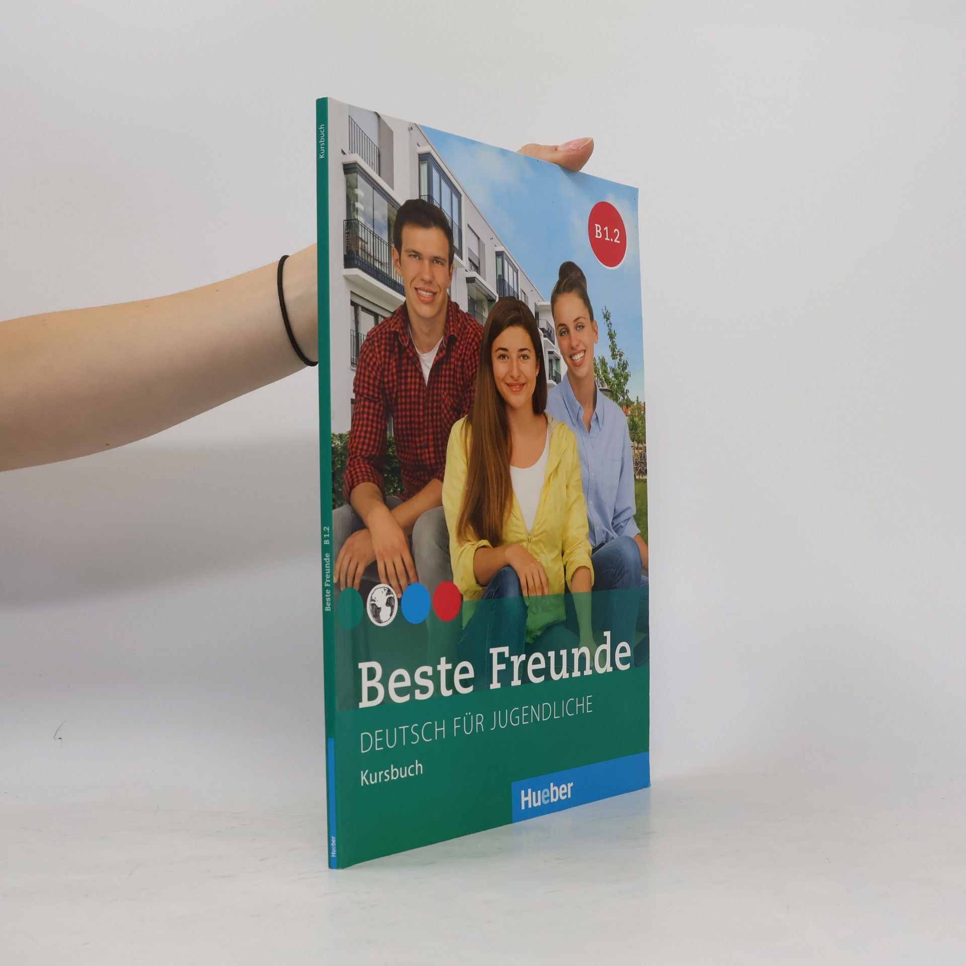 Various authors Beste Freunde B1.2. Deutsch für Jugendliche. Kursbuch