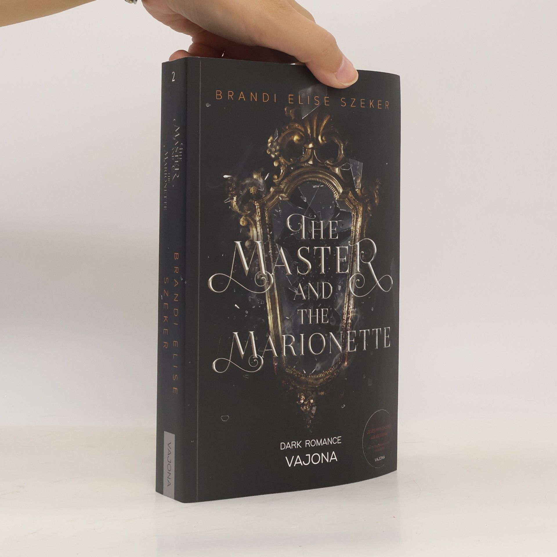 Brandi Elise Szeker The Master and The Marionette (The Pawn and The Puppet 2)