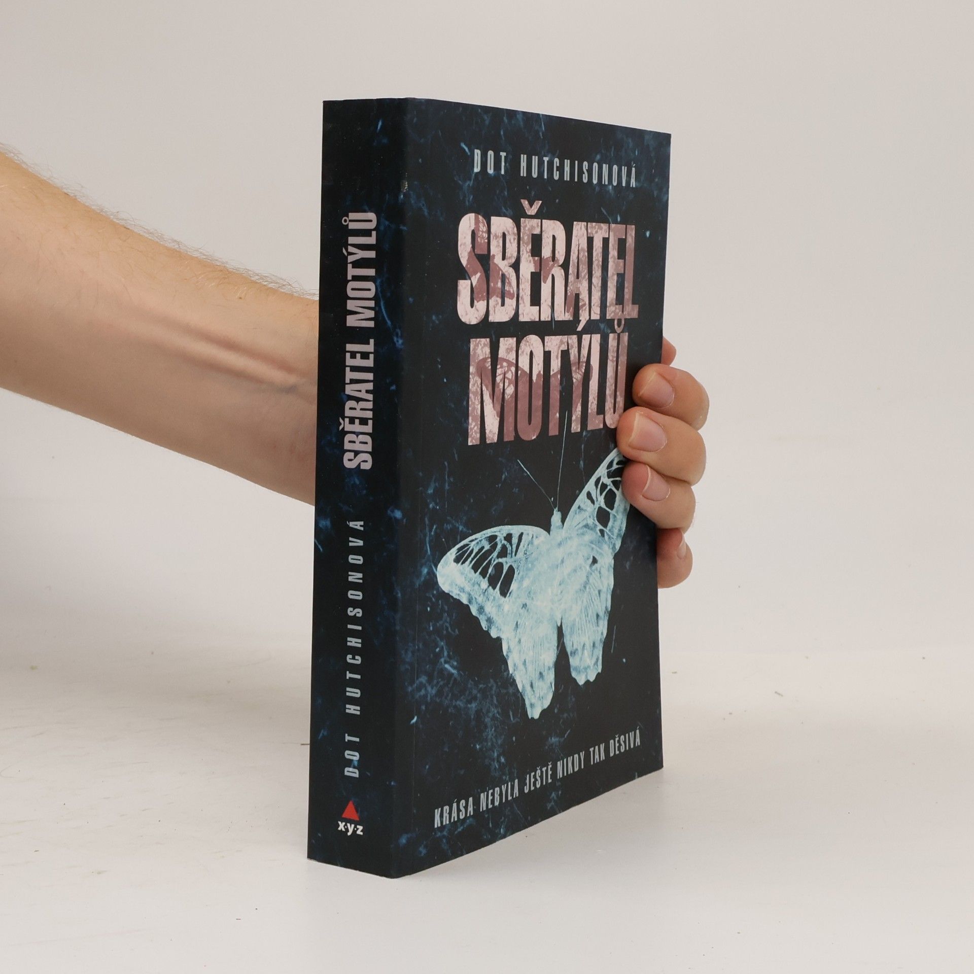 Dot Hutchison Sběratel motýlů (1. díl trilogie)