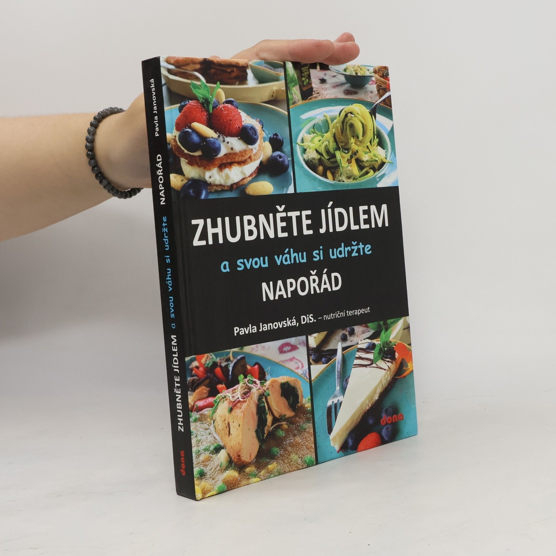 Pavla Janovská Zhubněte jídlem a svou váhu si udržte napořád