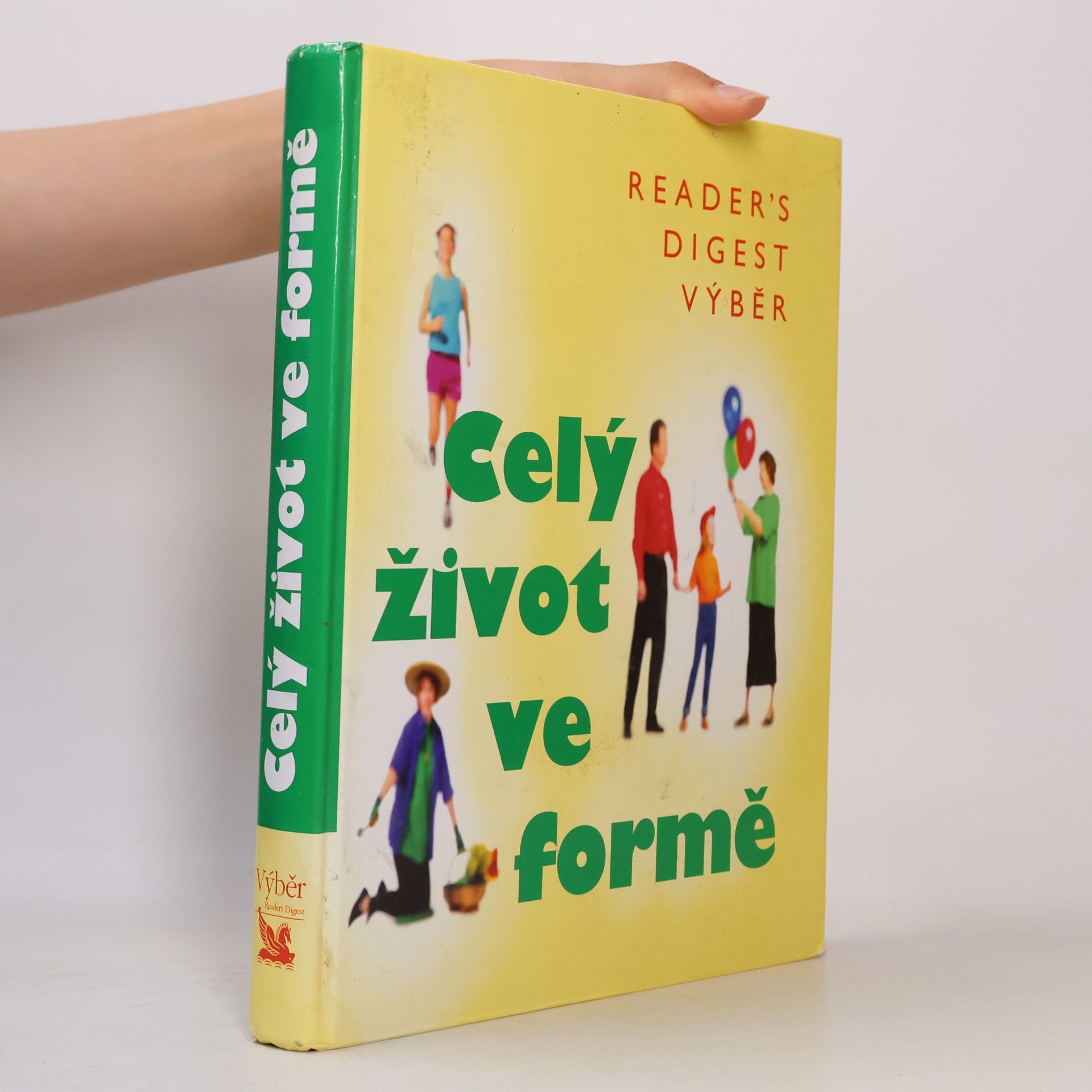 Fionna Hunter Celý život ve formě. Jak dobře vypadat a ještě lépe se cítit