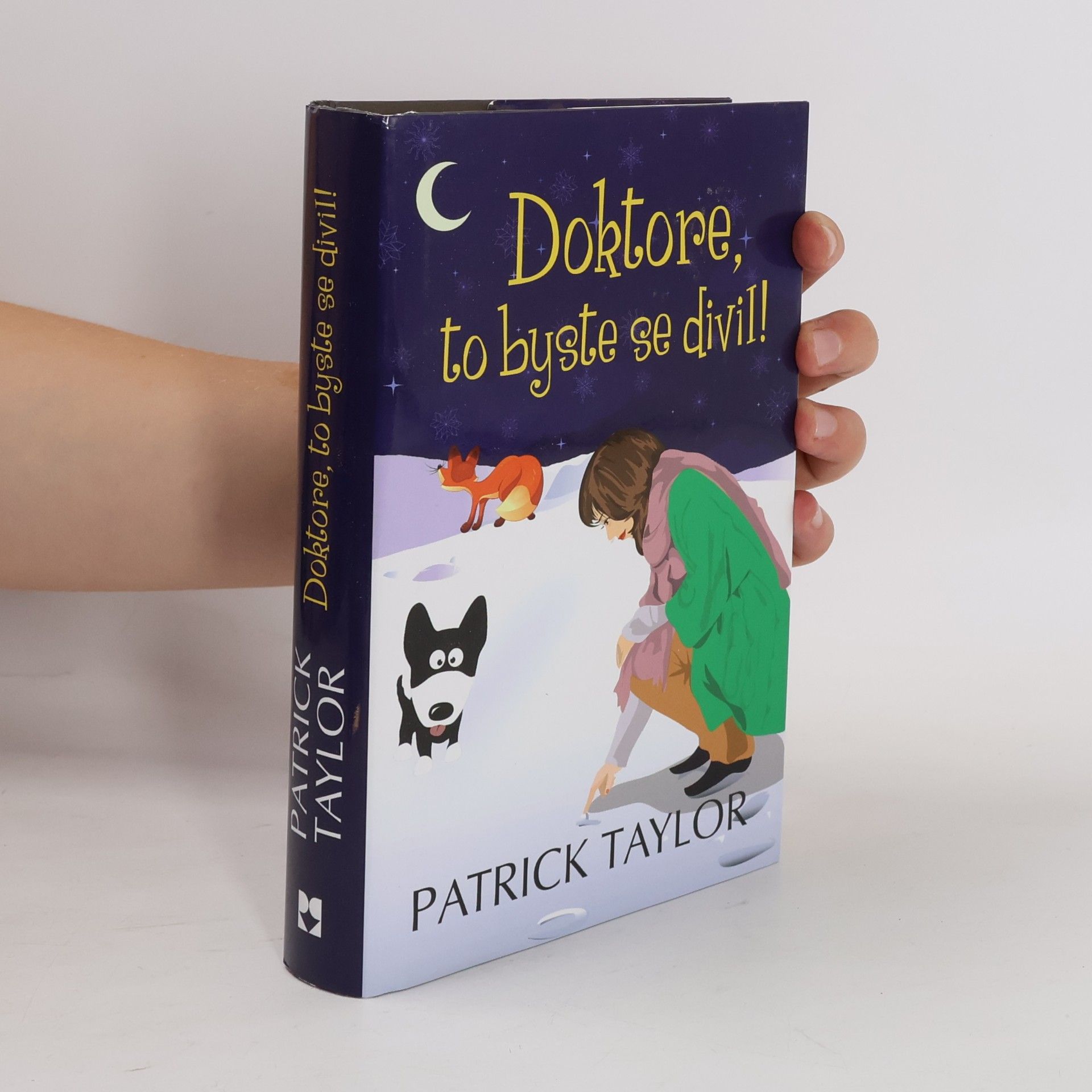 Patrick Taylor Doktore, to byste se divil!