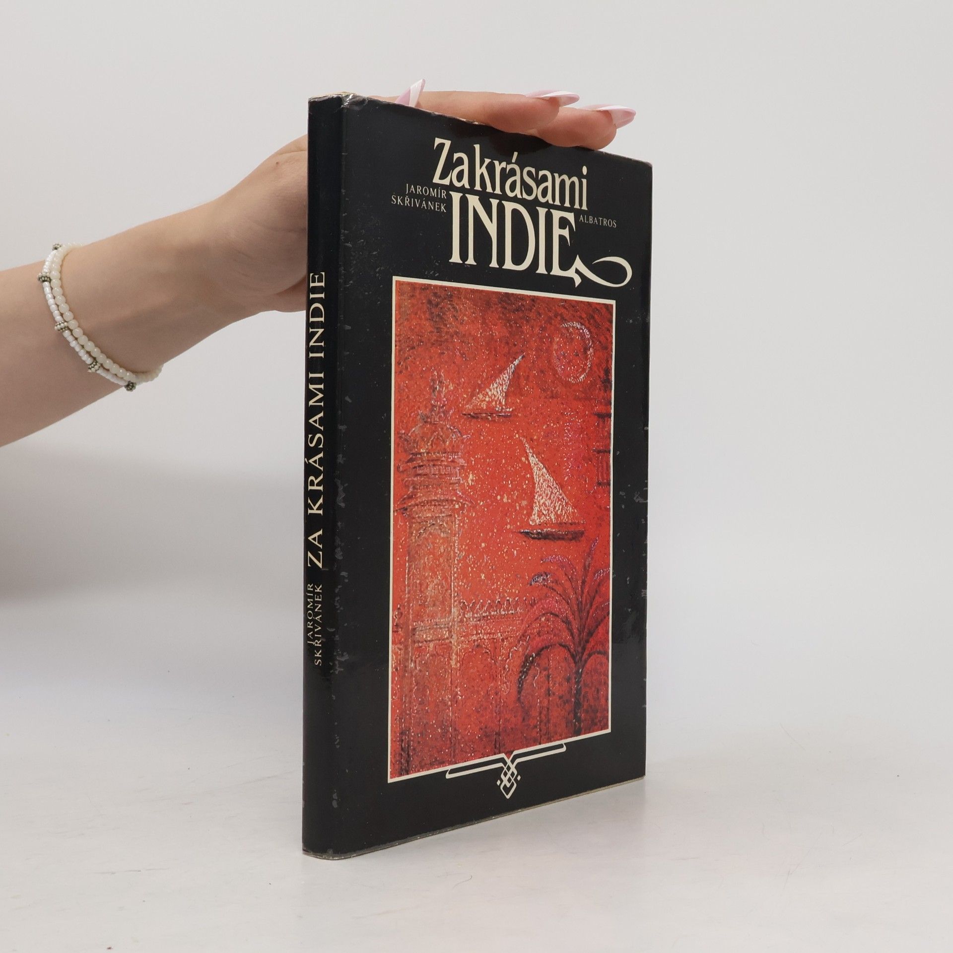 Jaromír Skřivánek Za krásami Indie