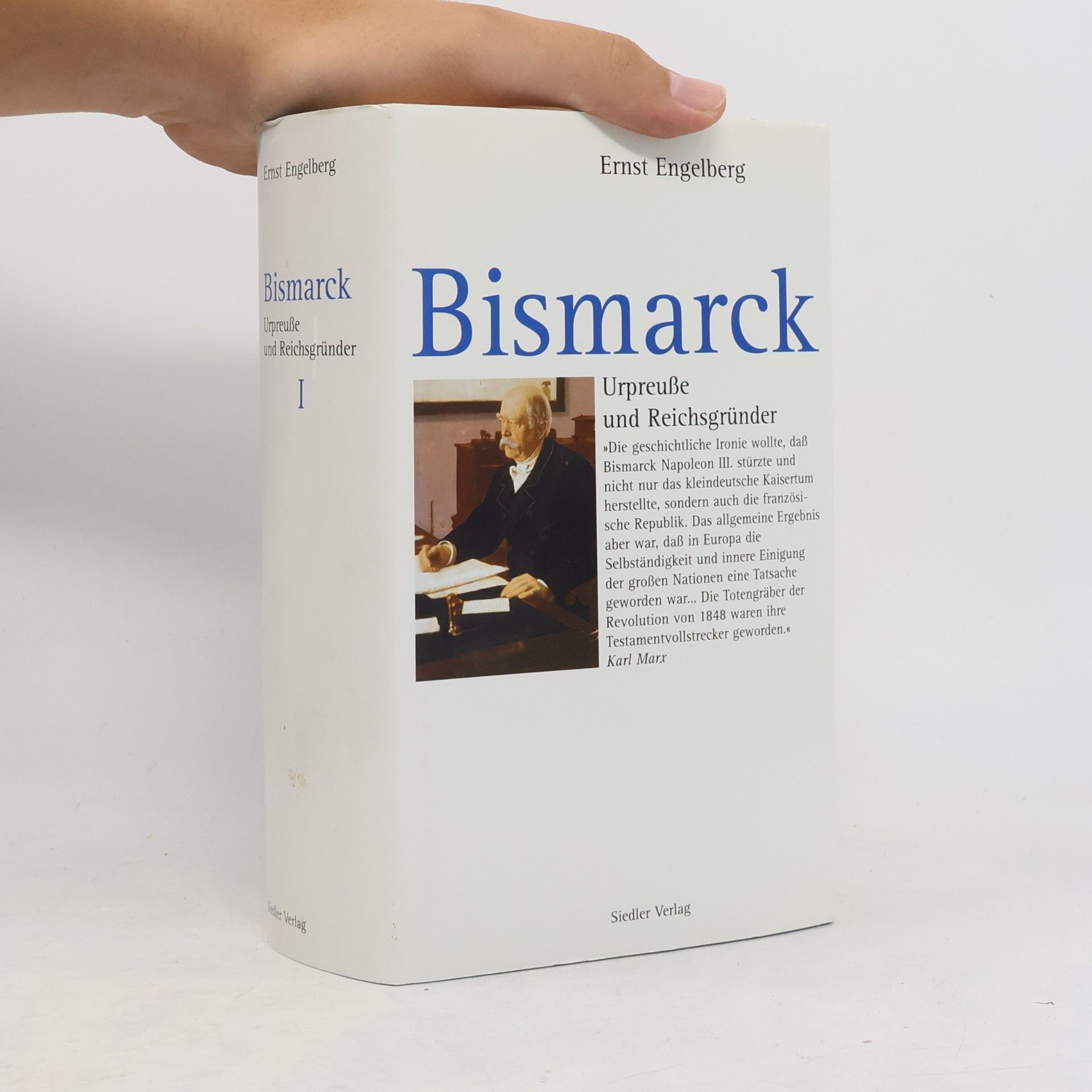 Ernst Engelberg Bismarck I