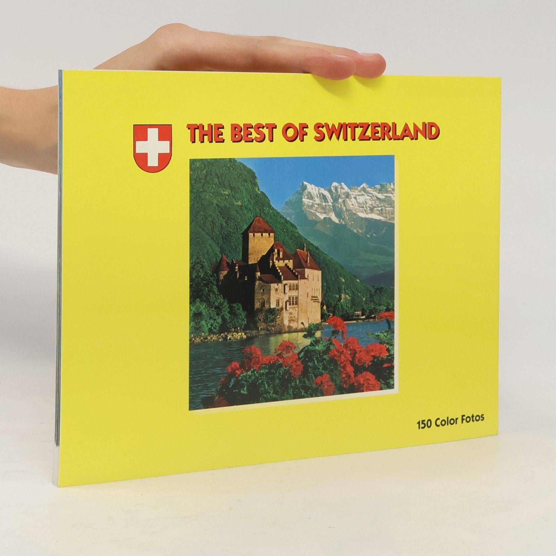 Various authors The Best of Switzerland