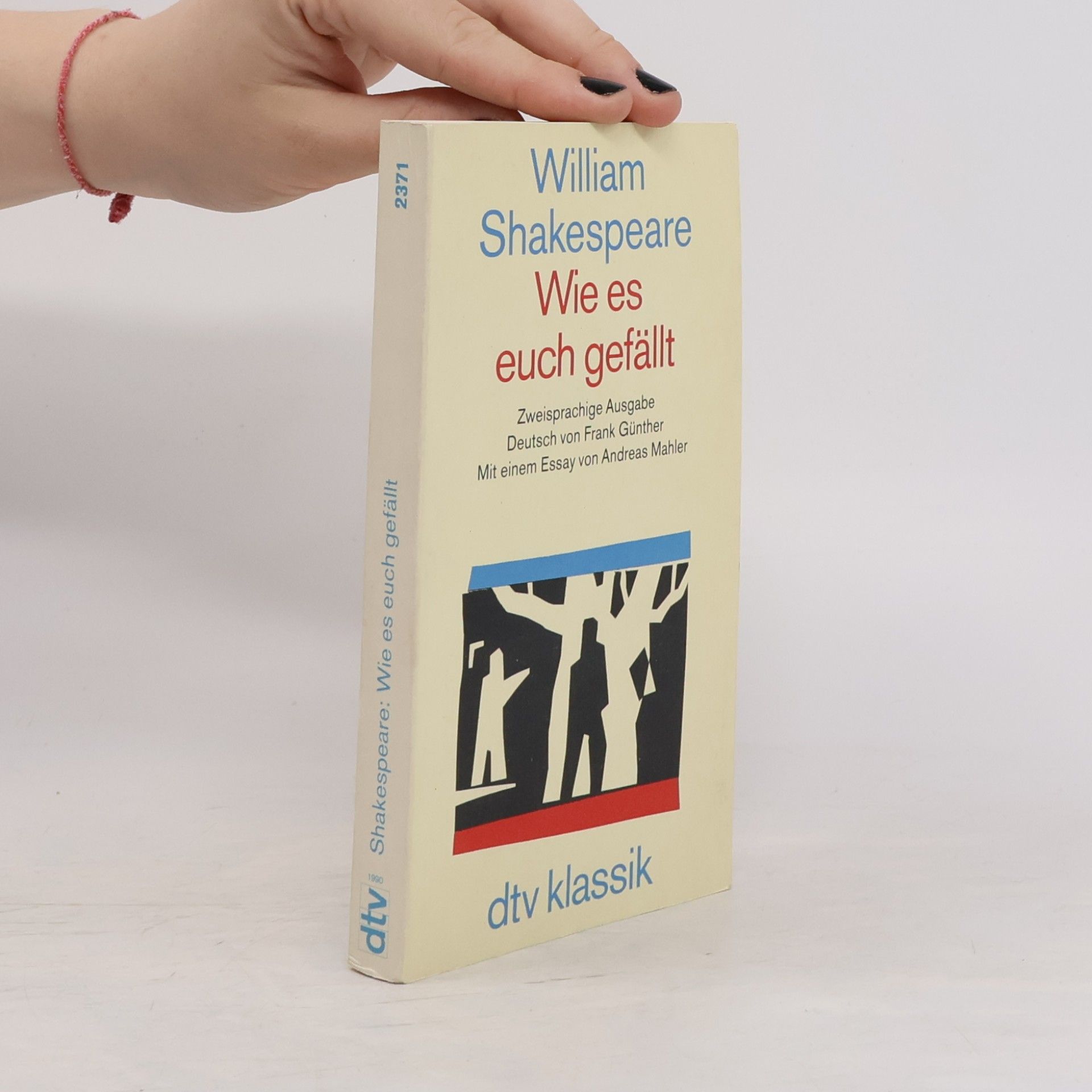 William Shakespeare Wie es euch gefällt, Engl.-Dtsch.. Zweispr. Ausg. Mit e. Essay v. Andreas Mahler