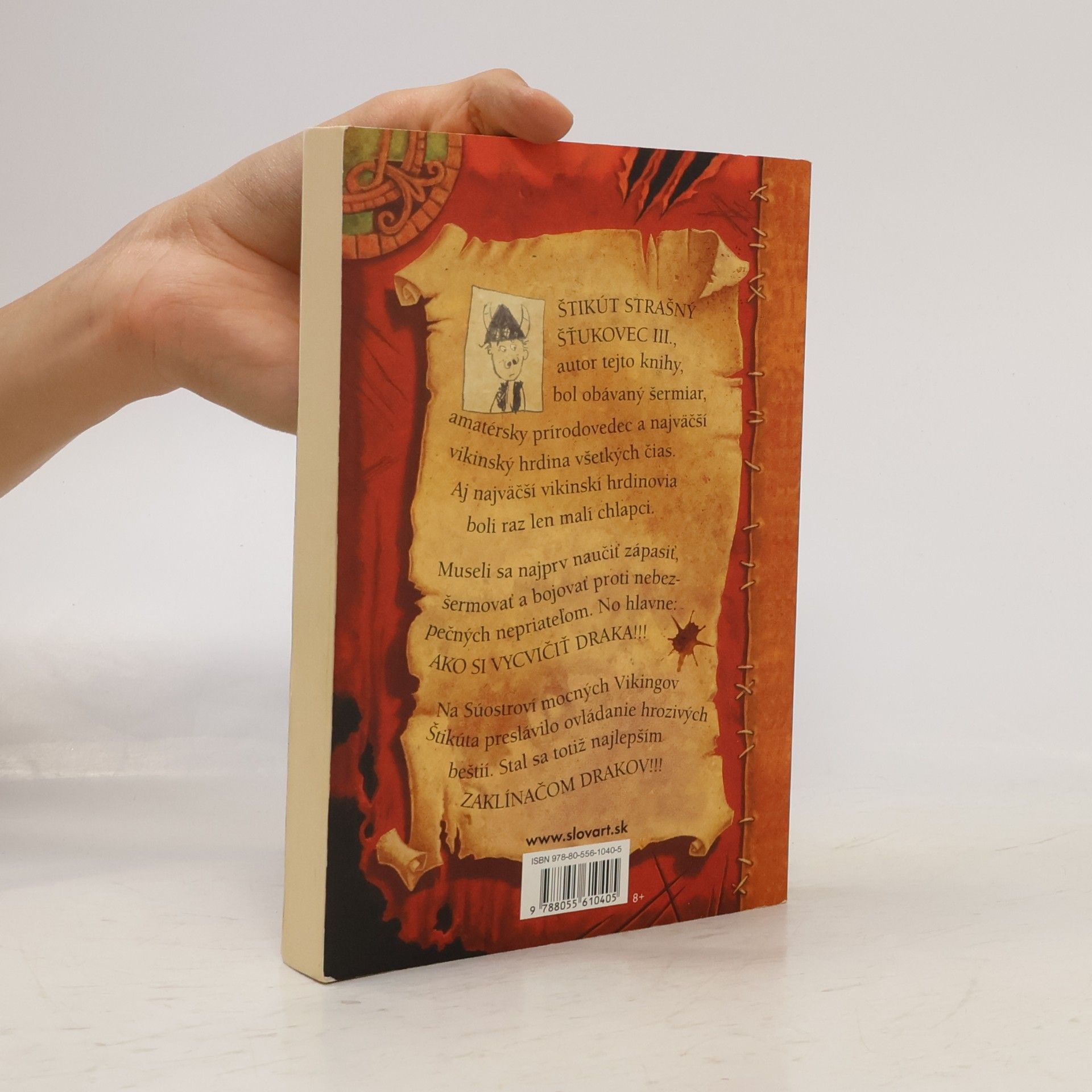 Cressida Cowell Ako si vycvičiť draka. Štikút Strašný Šťukovec III.