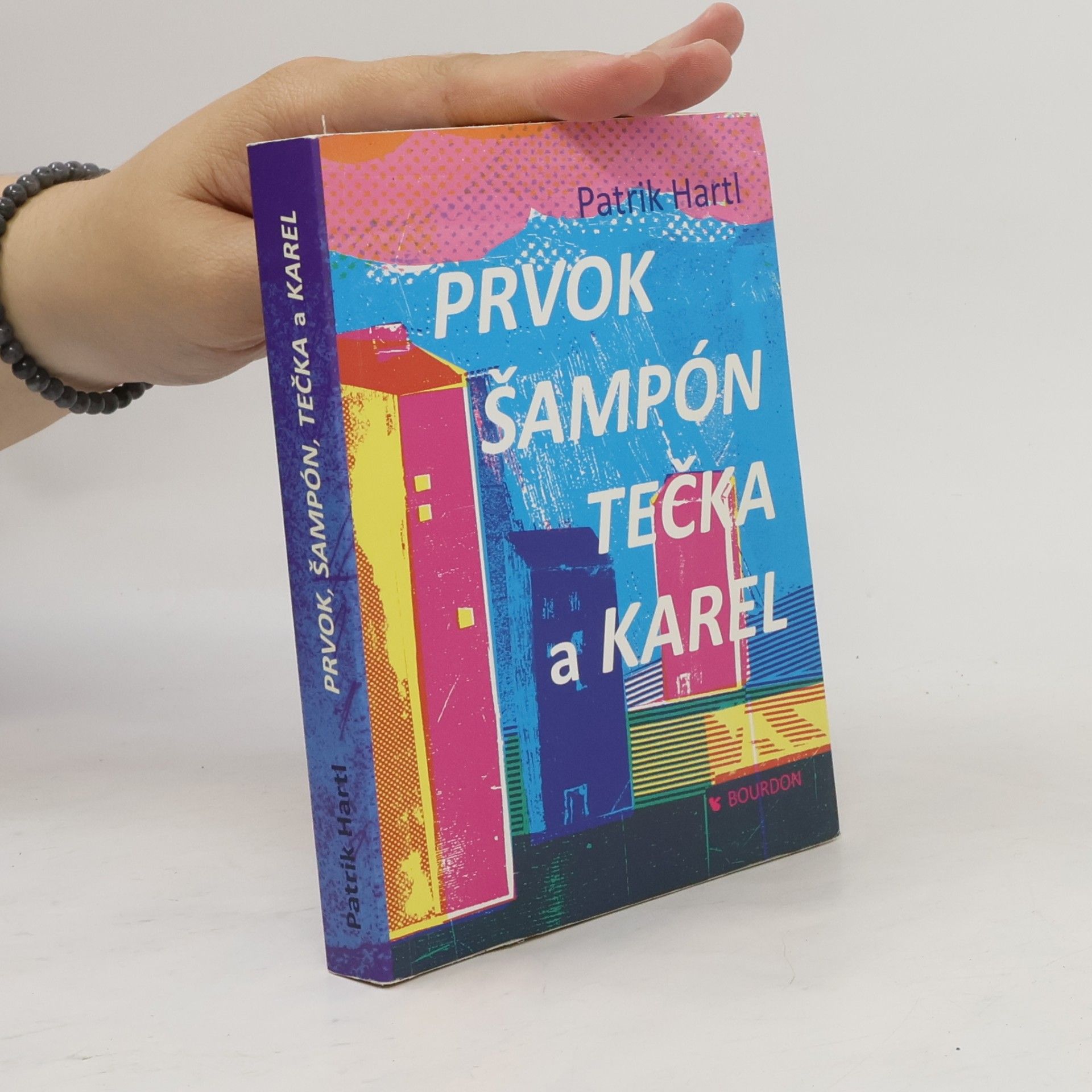 Prvok, Šampón, Tečka a Karel
