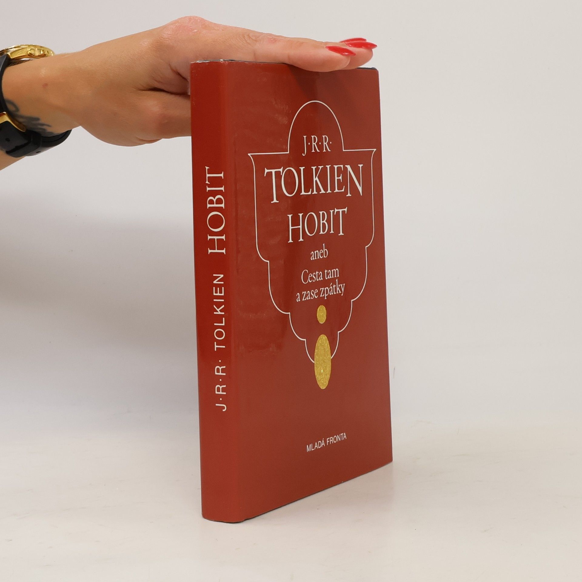 J. R. R. Tolkien Hobit aneb Cesta tam a zase zpátky