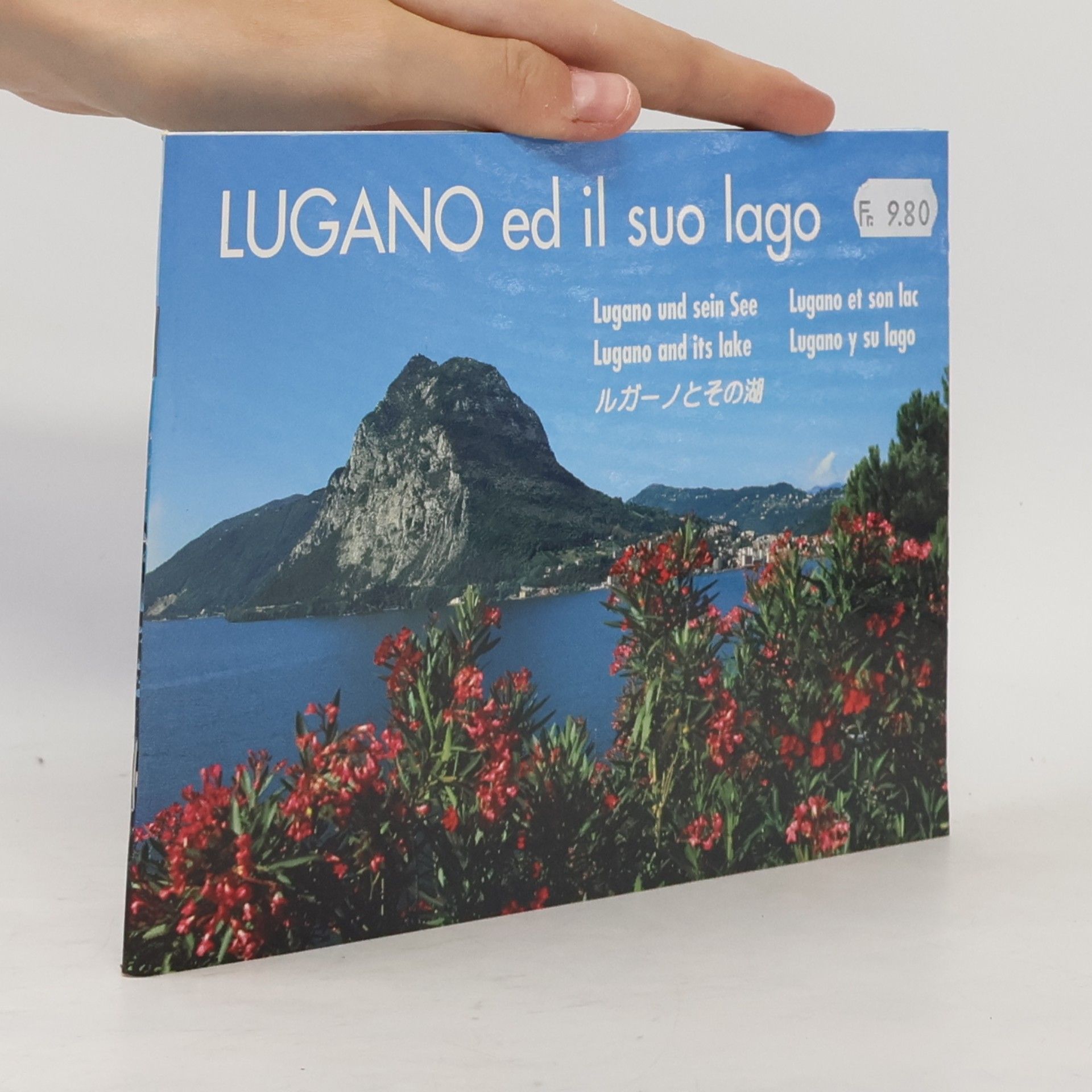 Lugano ed il suo lago