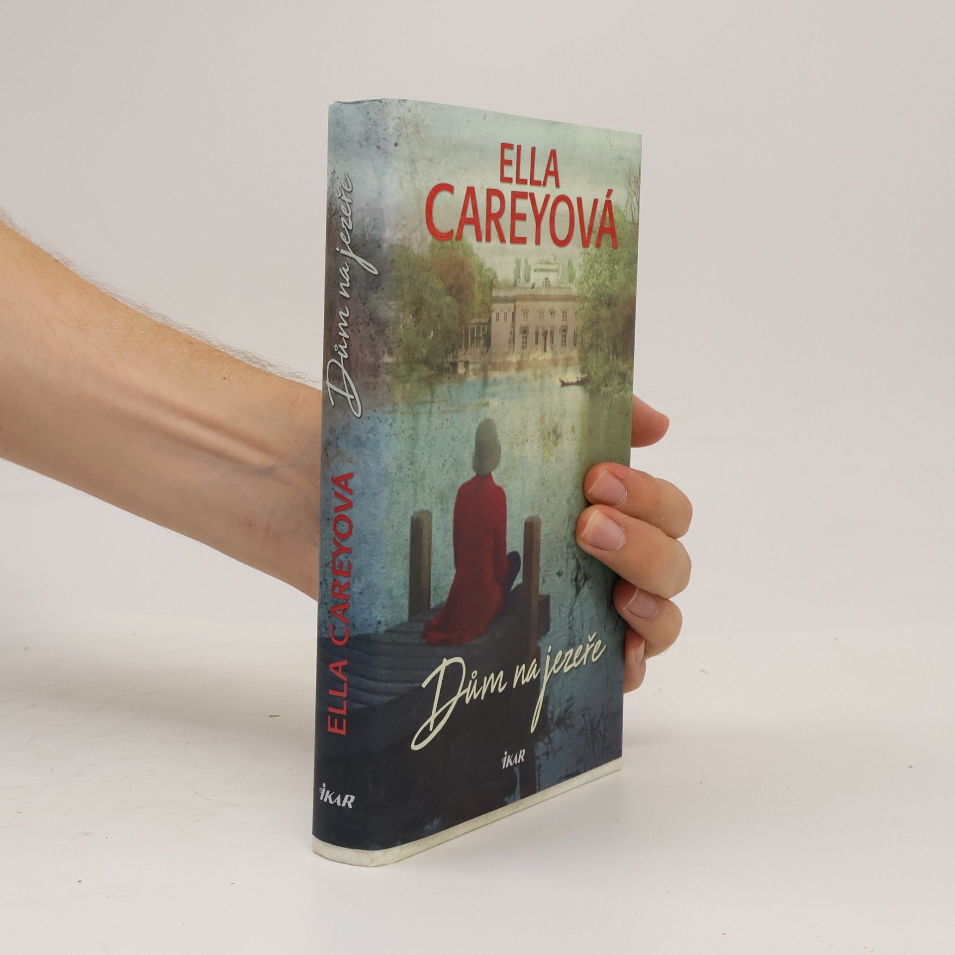 Ella Carey Dům na jezeře