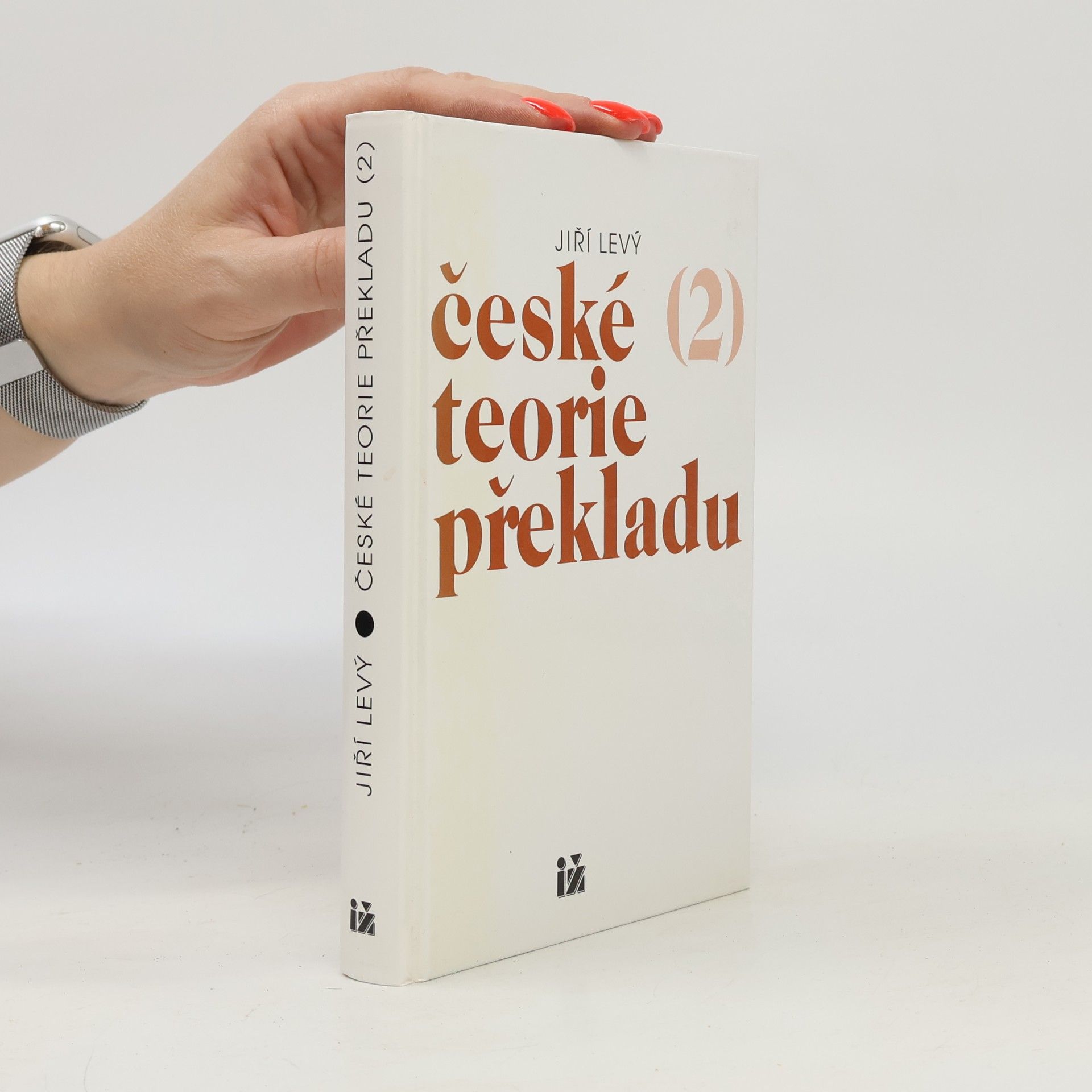 Jiří Levý České teorie překladu. (2)
