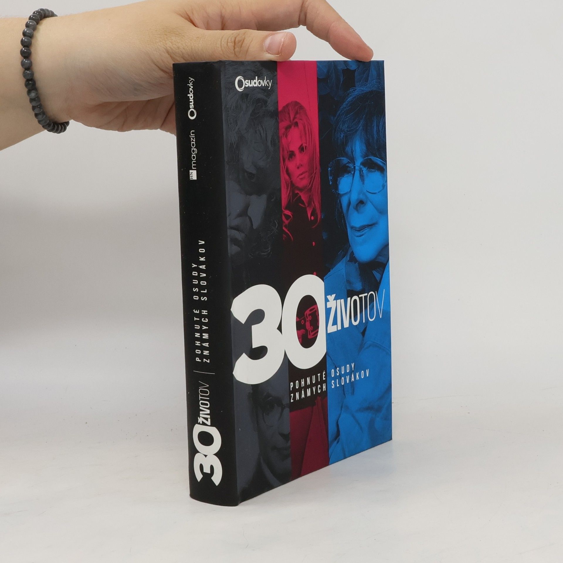 Collectif d'auteurs 30 životov – Pohnuté osudy známych Slovákov