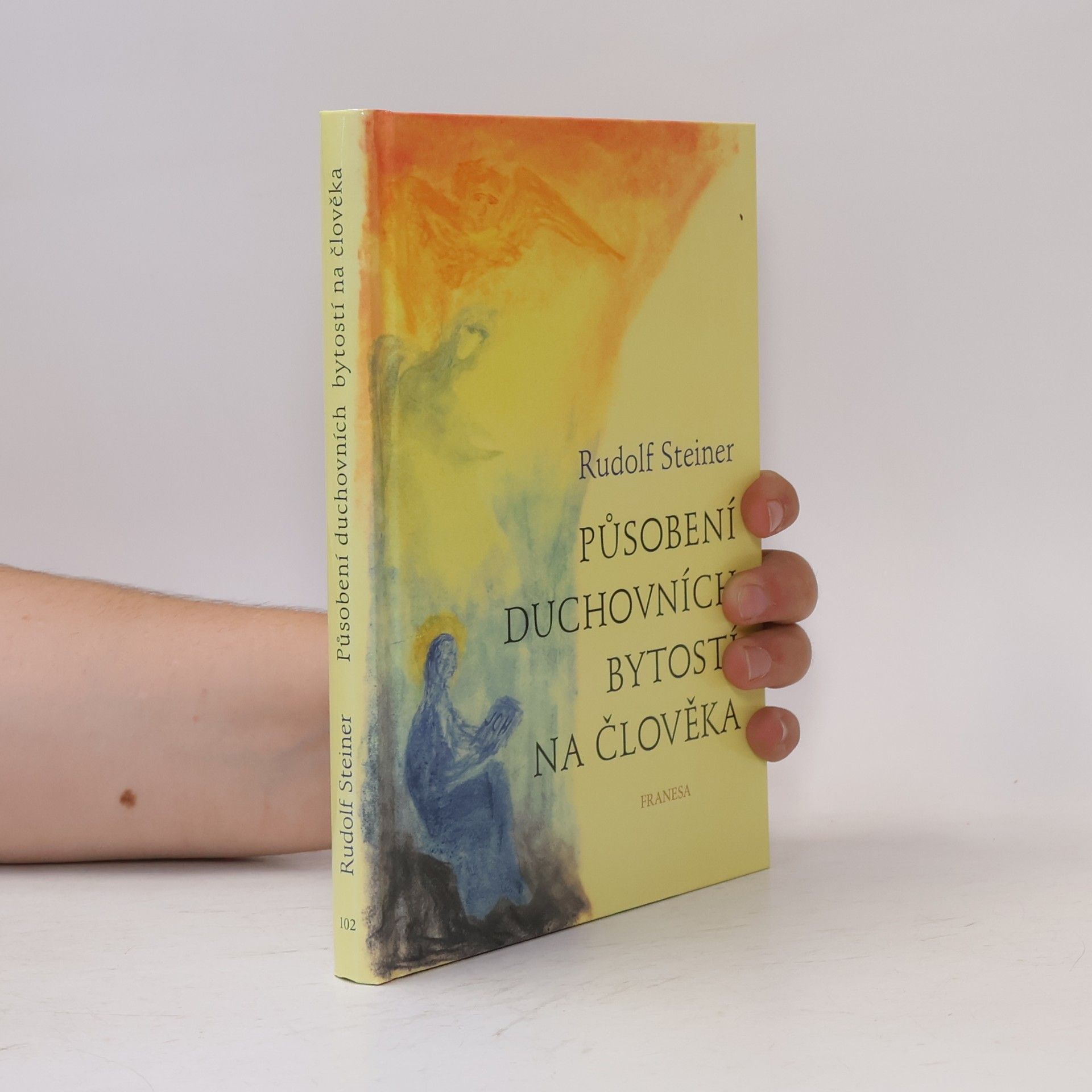 Rudolf Steiner Působení duchovních bytostí na člověka