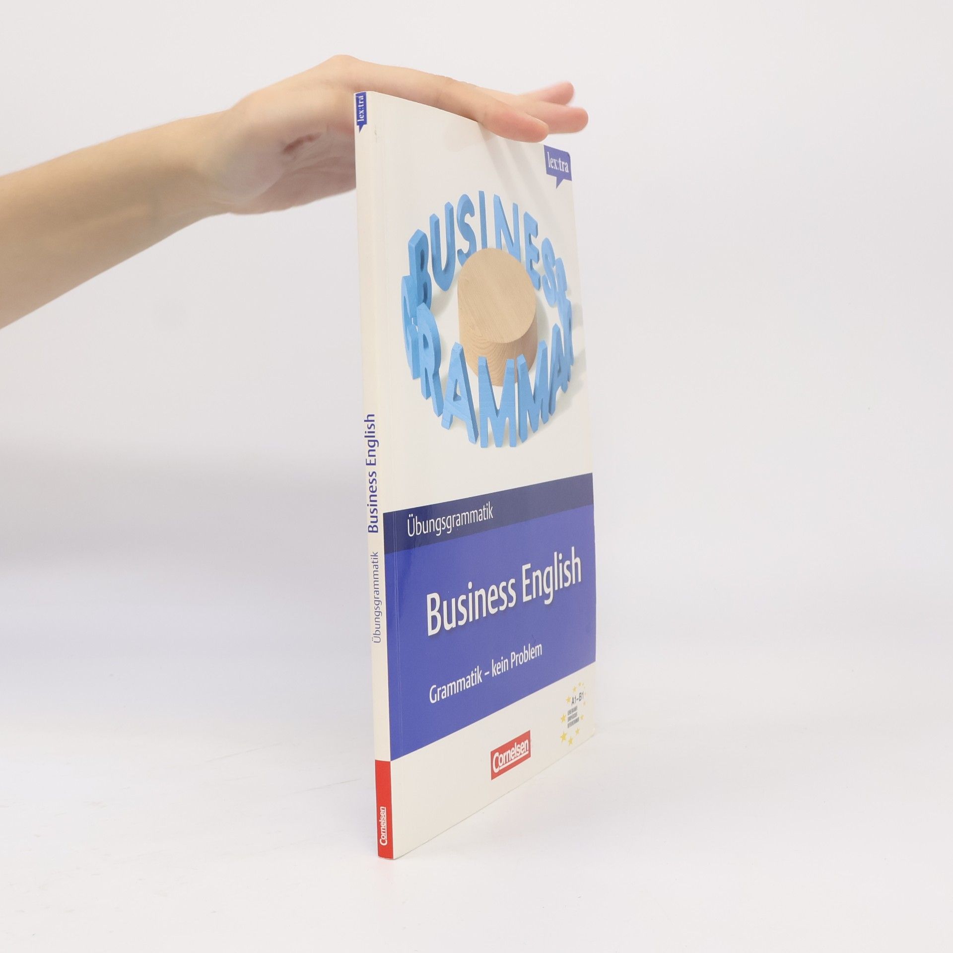 lex:tra: Übungsgrammatik Business English A1-B1