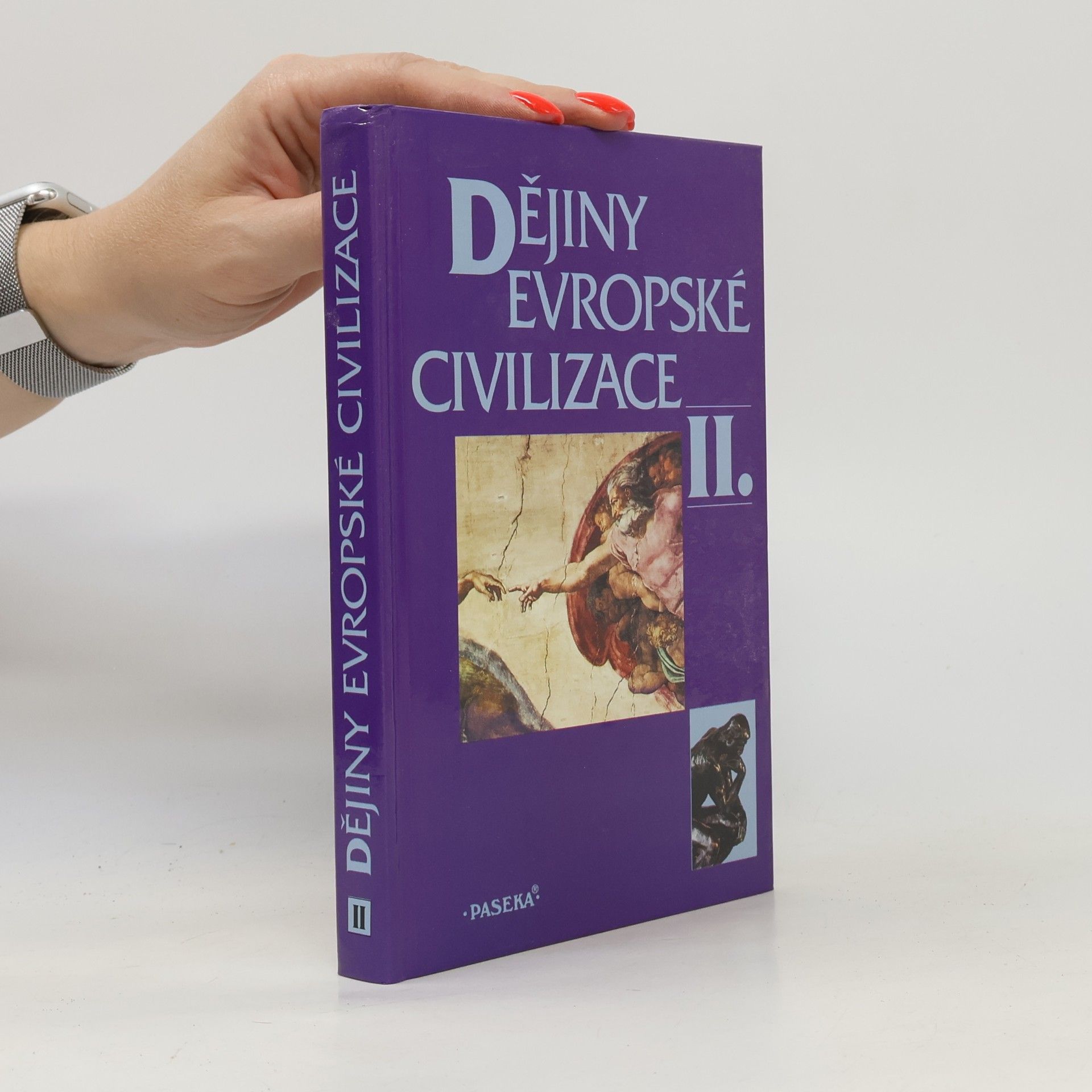 Autorenkollektiv Dějiny evropské civilizace II.