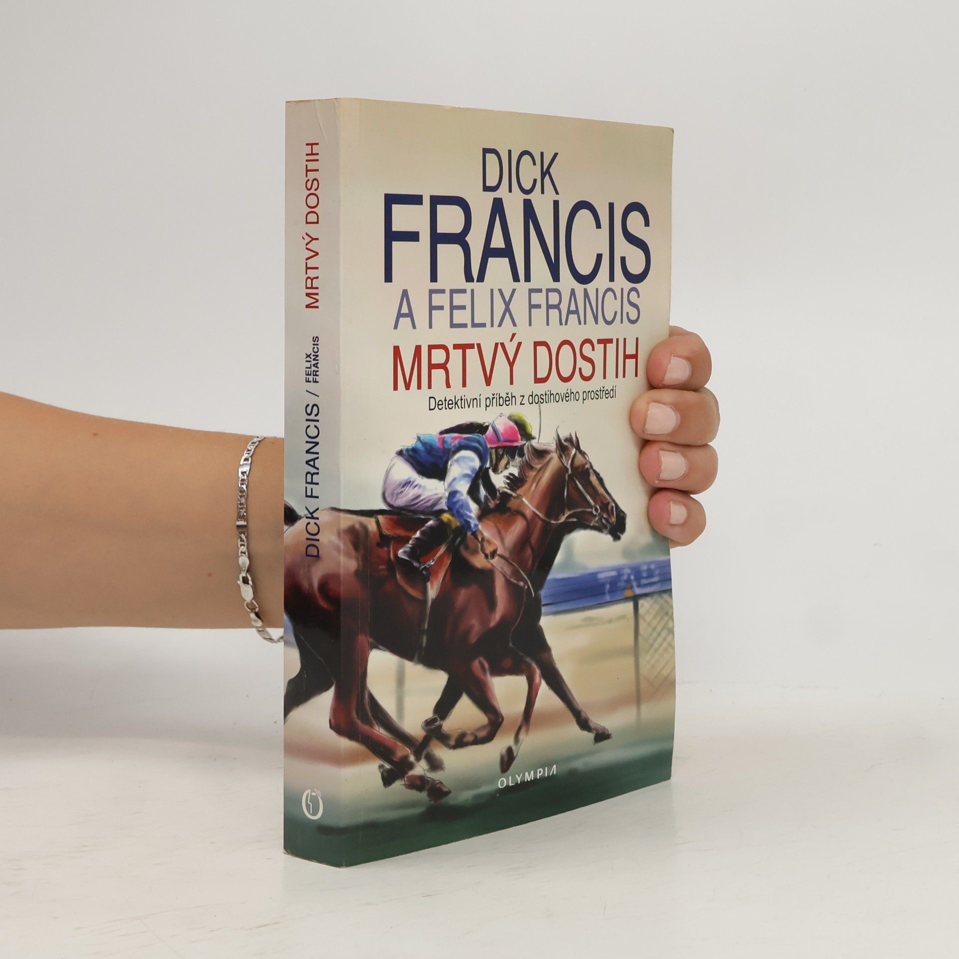 Dick Francis Mrtvý dostih